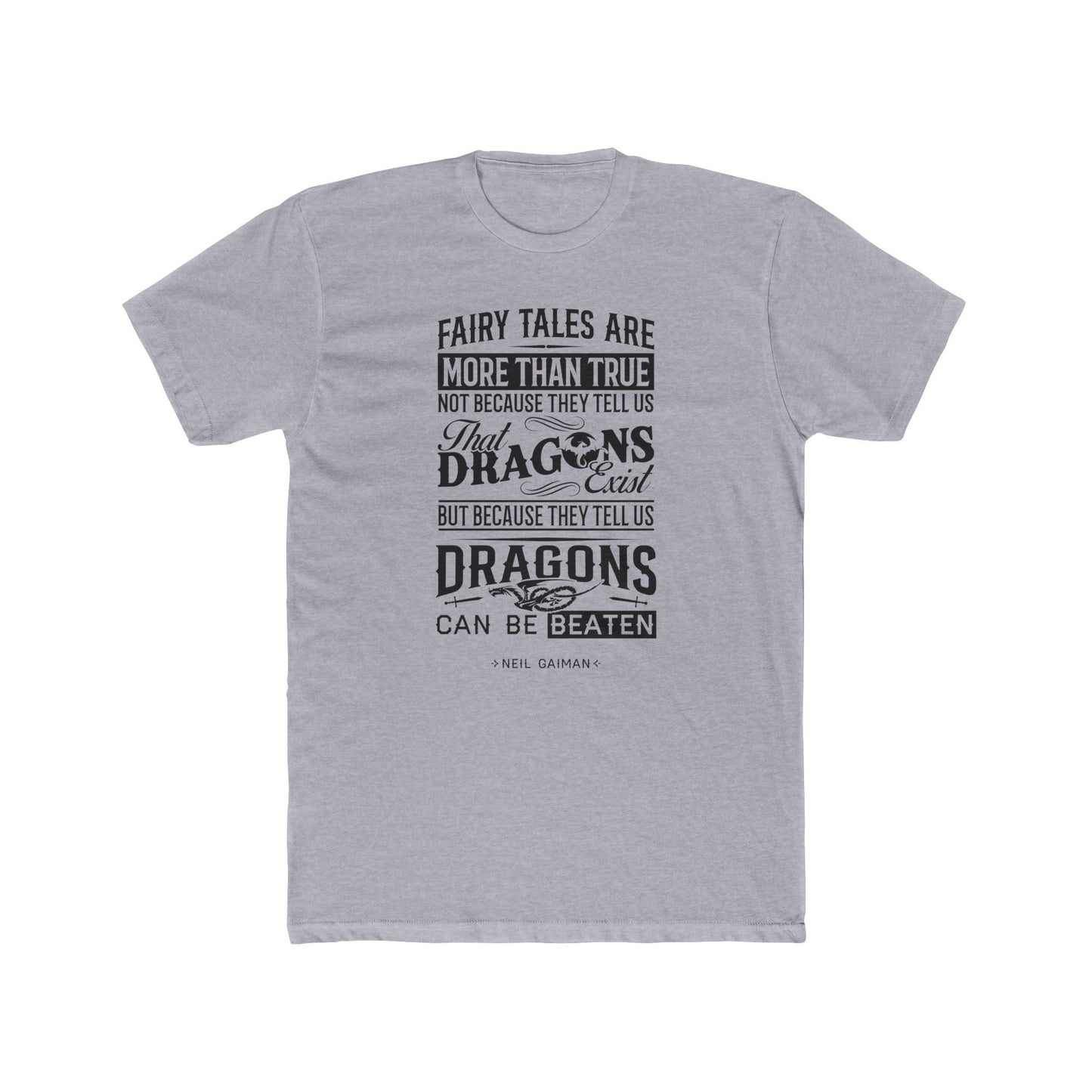 Neil Gaiman Quoted Word Tee