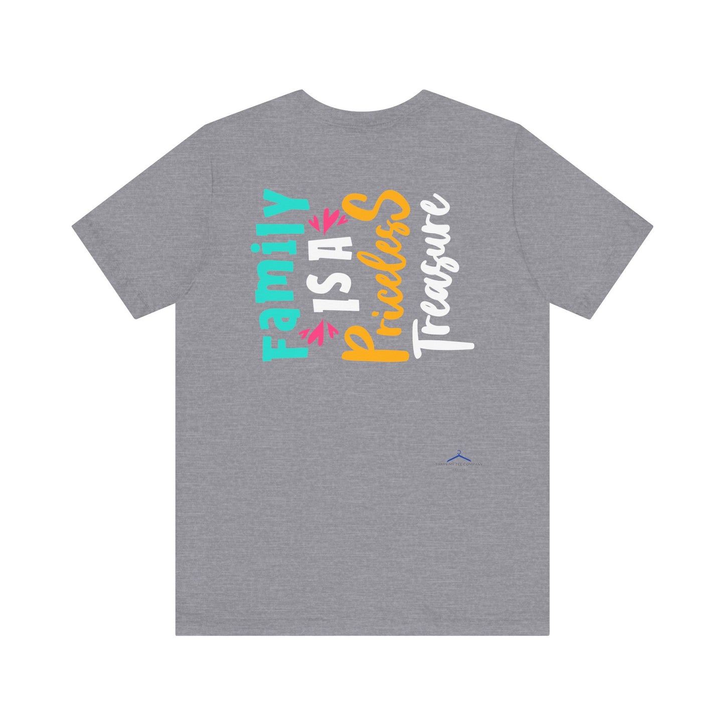 Family is a Priceless Treasure Family Tee