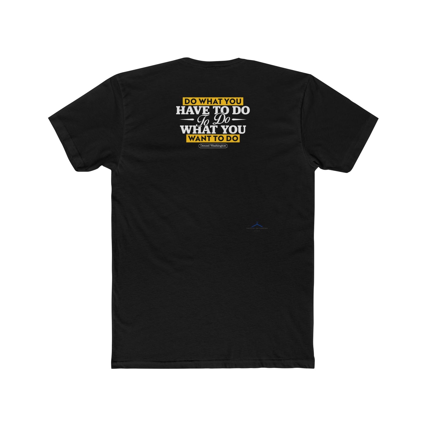 Denzel Washington Quoted Word Tee