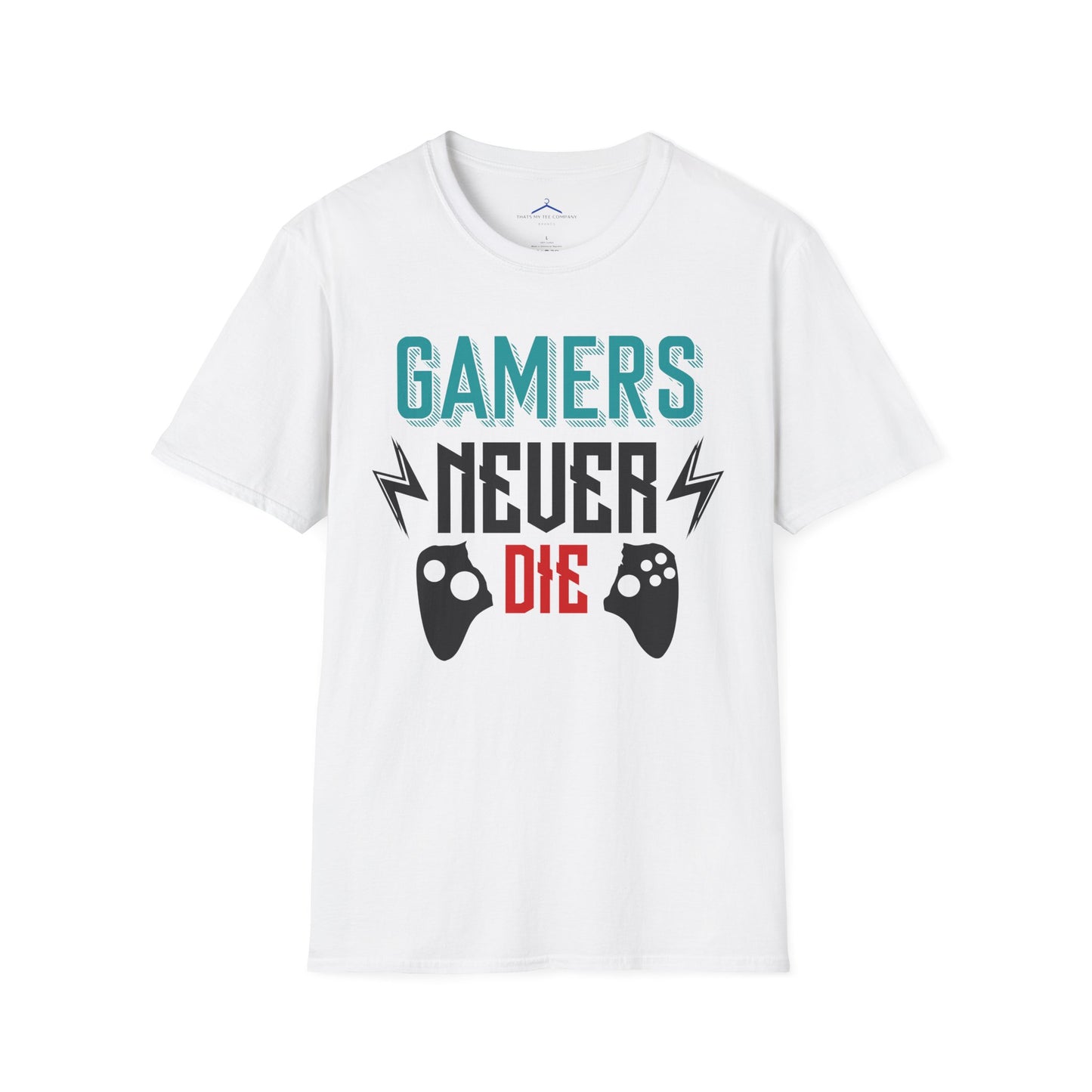 Gamers Never Die Gamer Tee