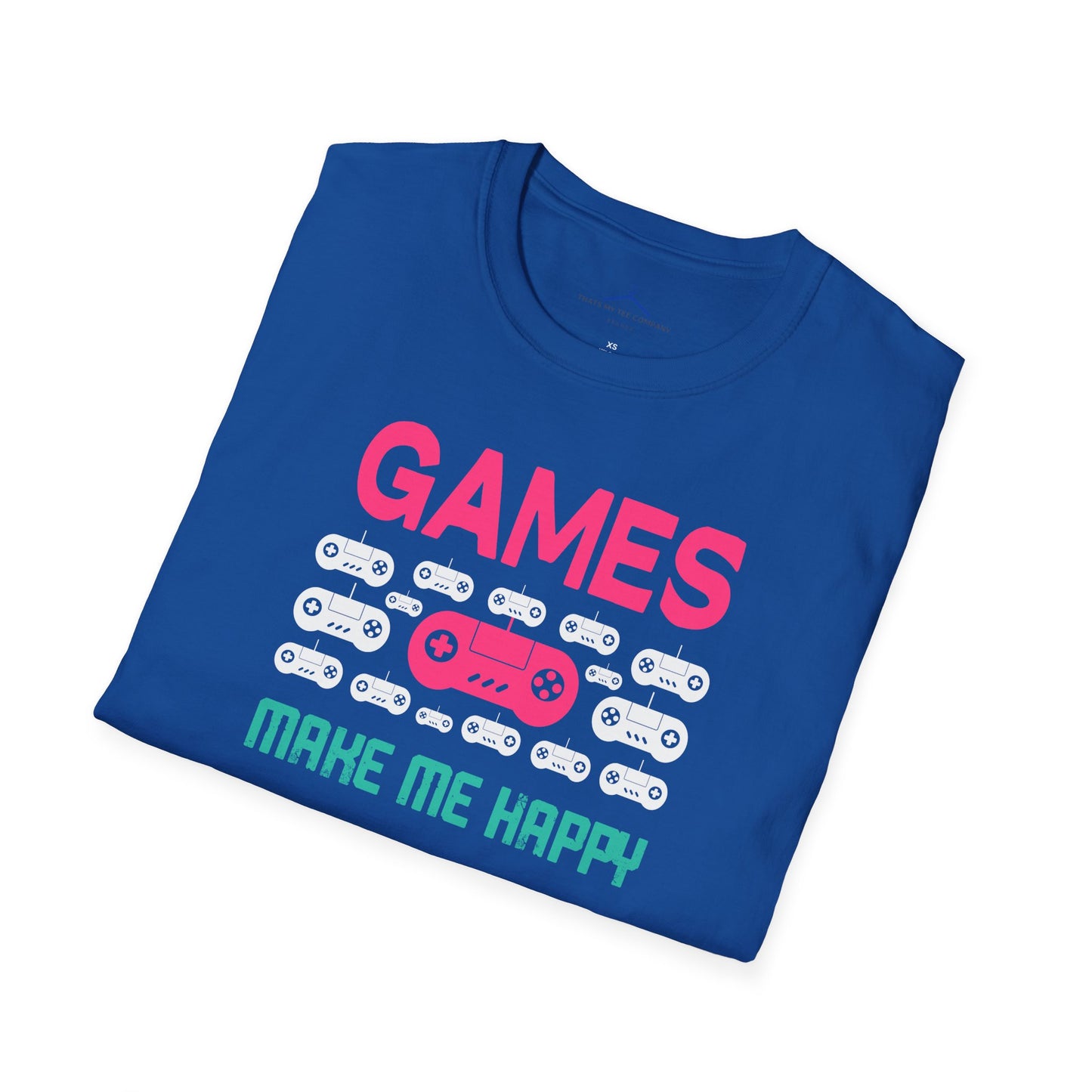 Games Make Me Happy Gamer Tee