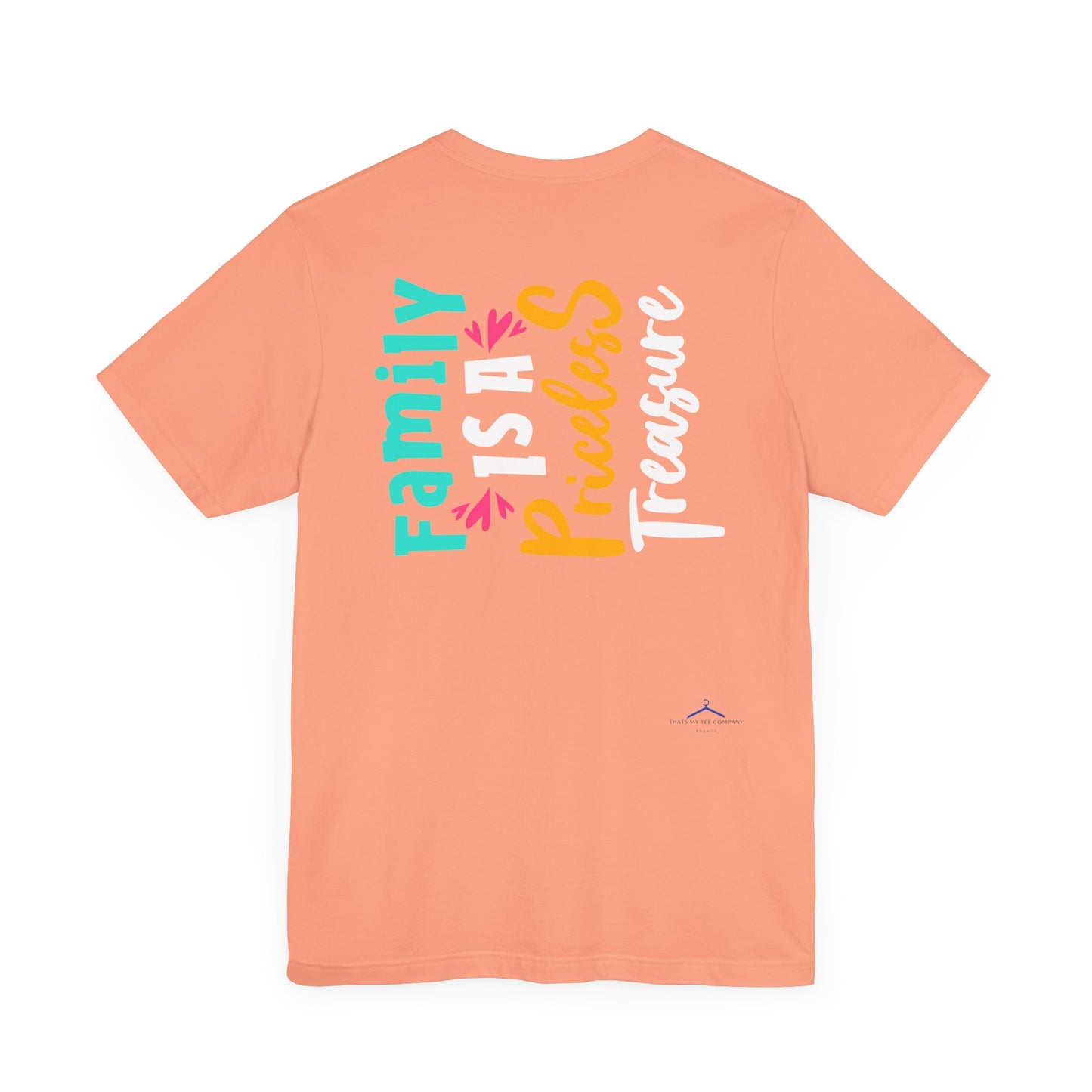 Family is a Priceless Treasure Family Tee