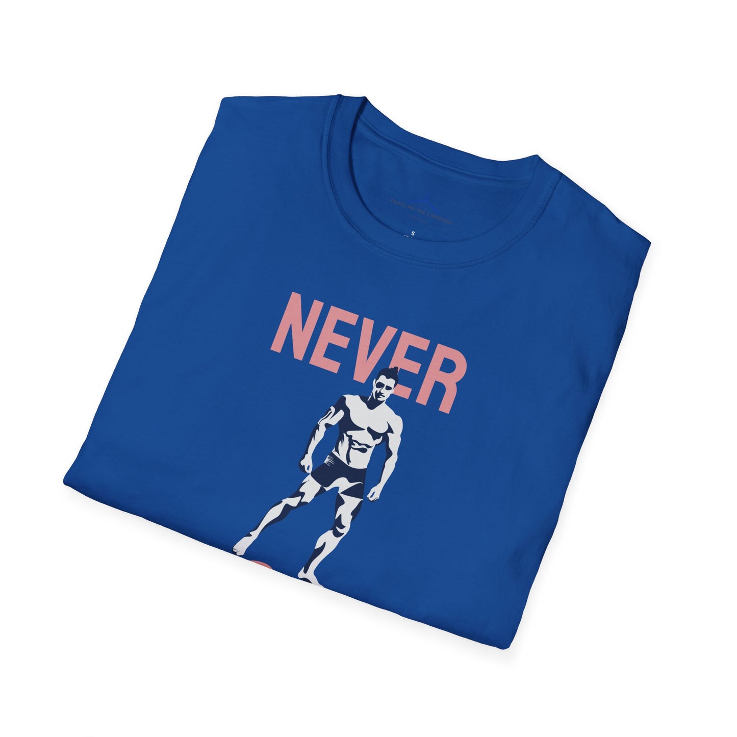 NEVER QUIT Fitness T-Shirt