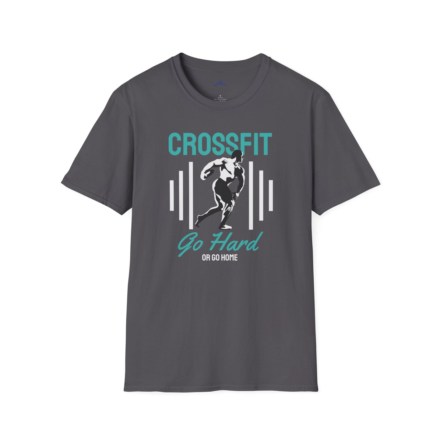 Crossfit Go Hard or Go Home Fitness T-Shirt