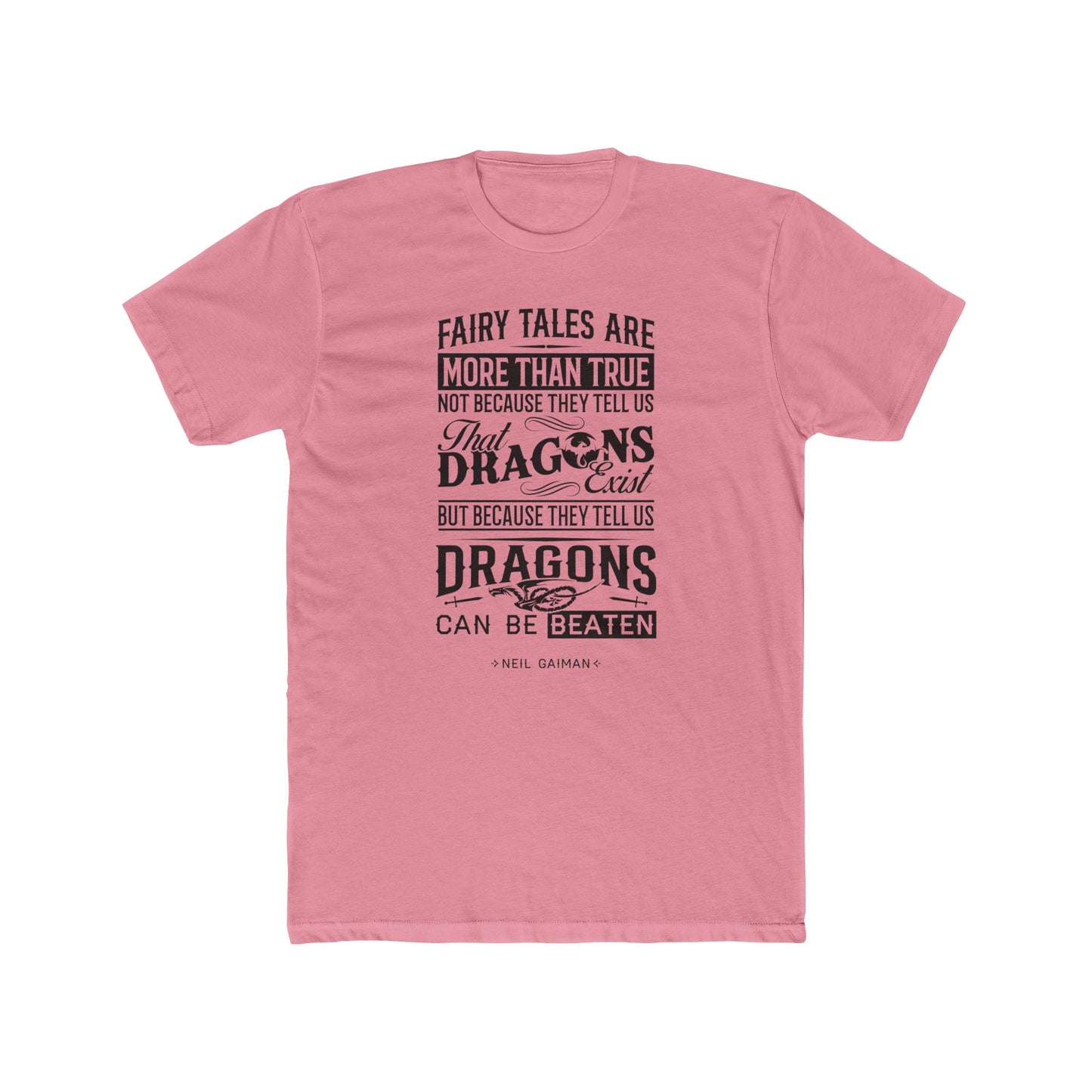 Neil Gaiman Quoted Word Tee