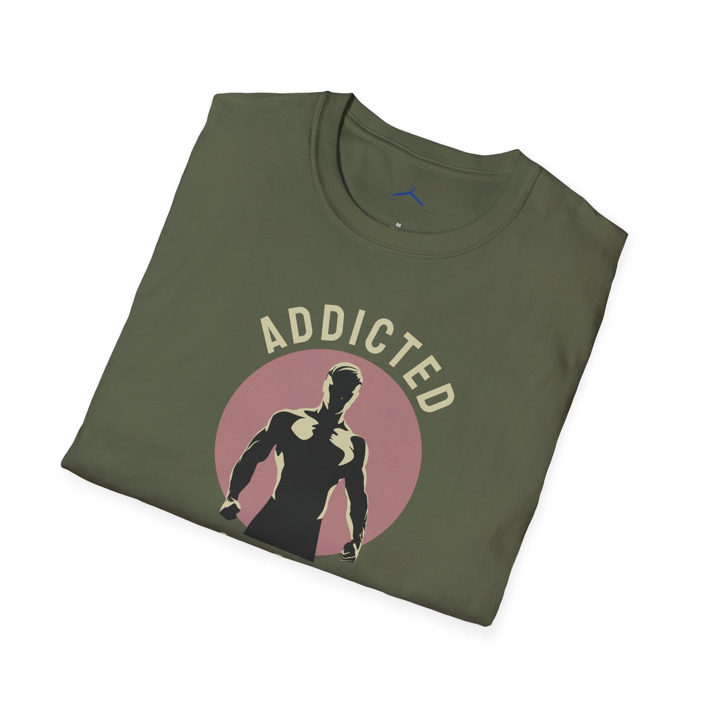 Addicted To Getting Stronger Fitness T-Shirt