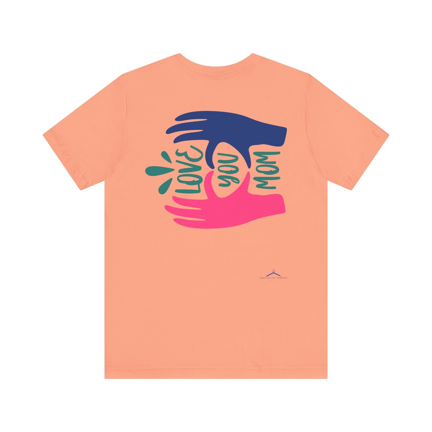 Love You Mom Family Tee