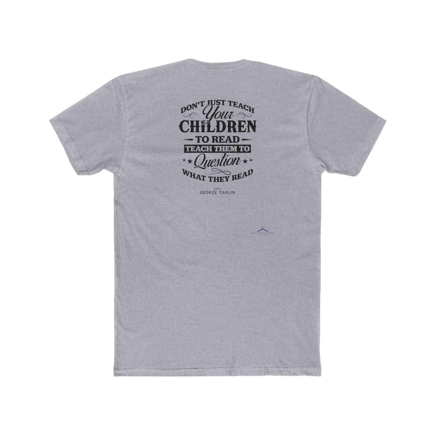 George Carlin Quoted Word Tee