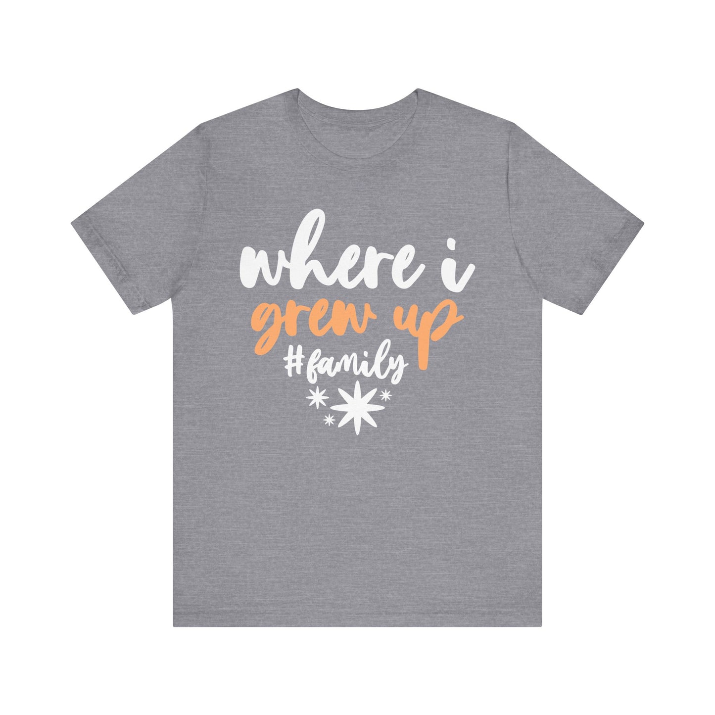 Where I Grew Up Family Tee