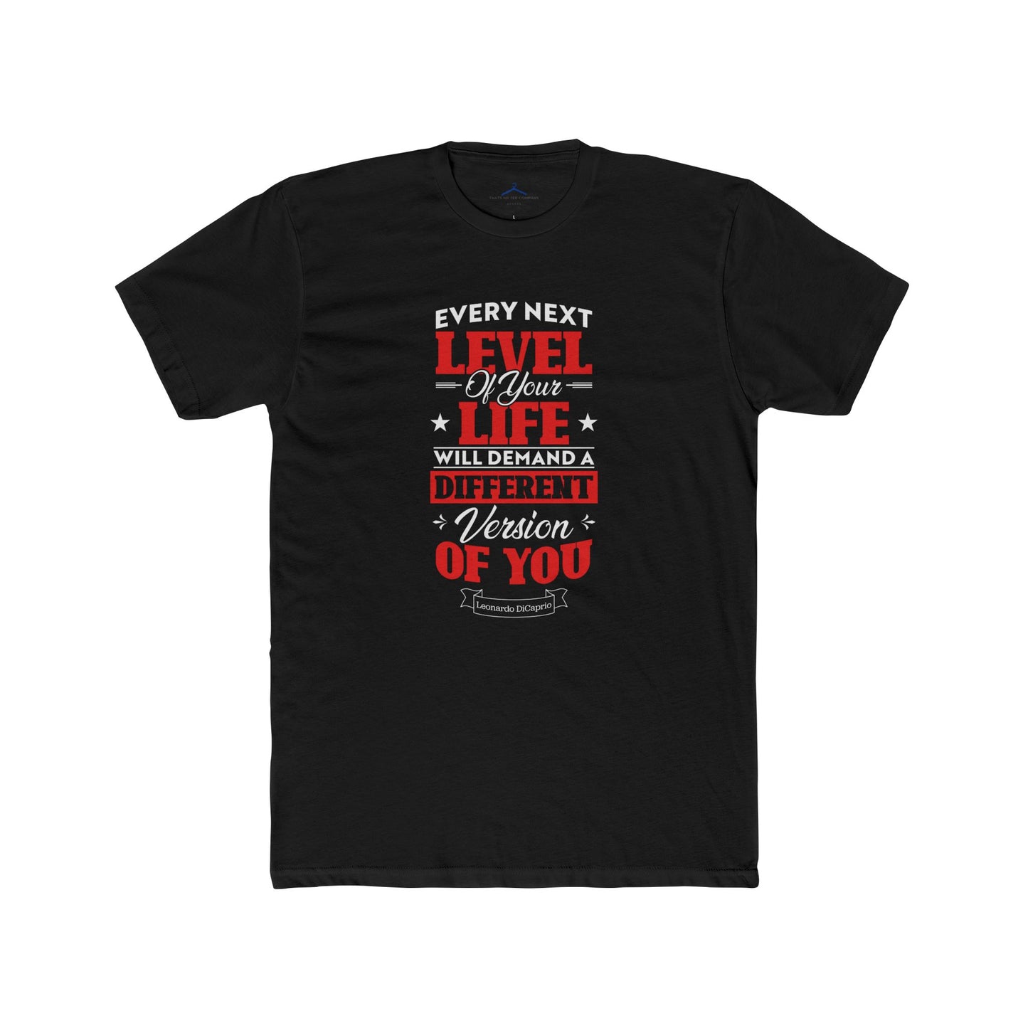 Leonardo DiCaprio Quoted Word Tee