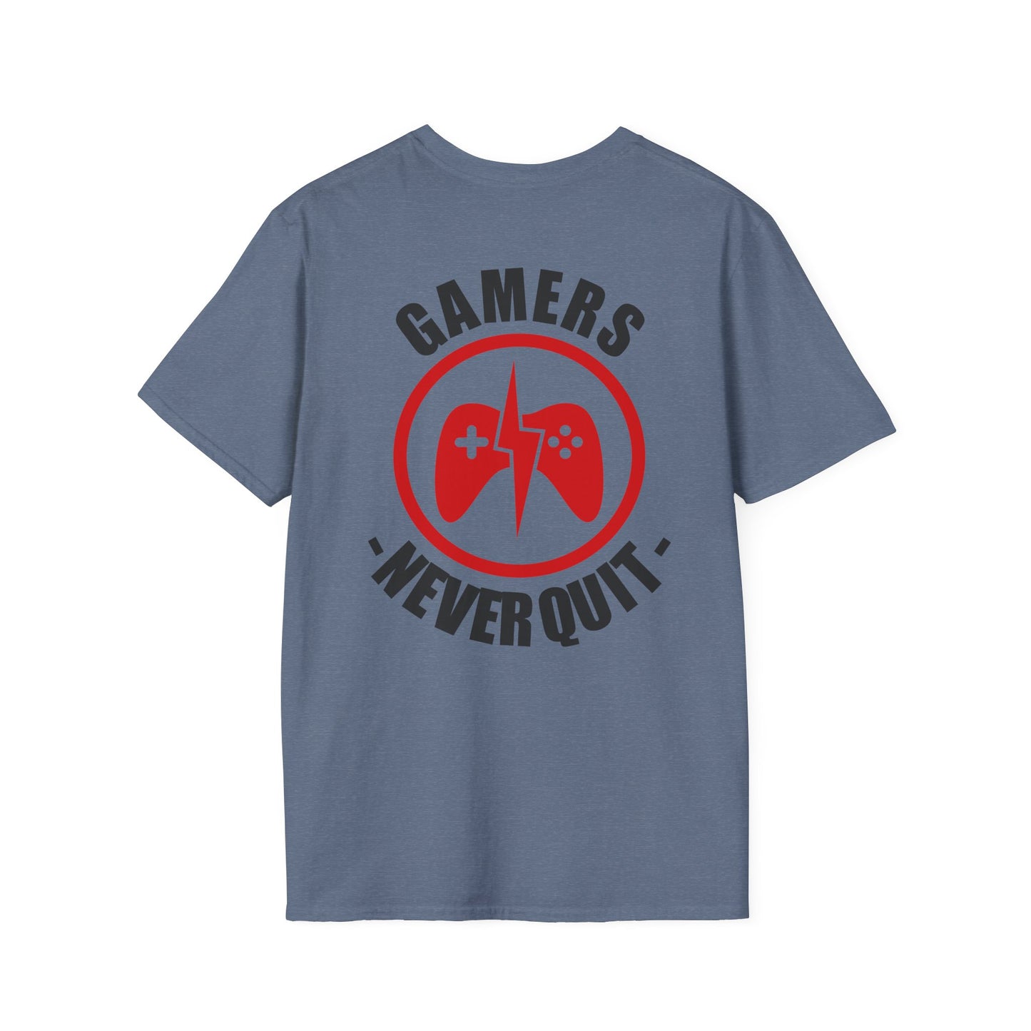 Gamers Never Quit Gamer Tee