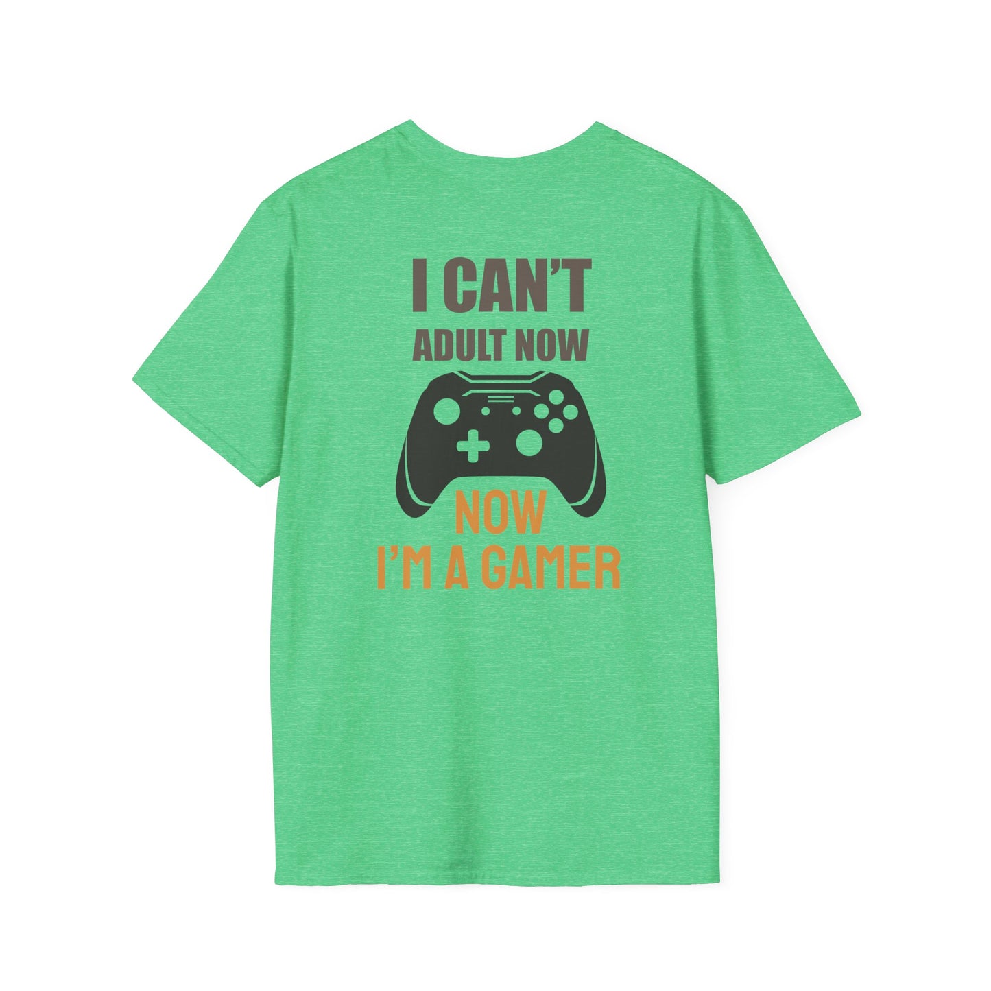 I Can't Adult Now Gamer Tee