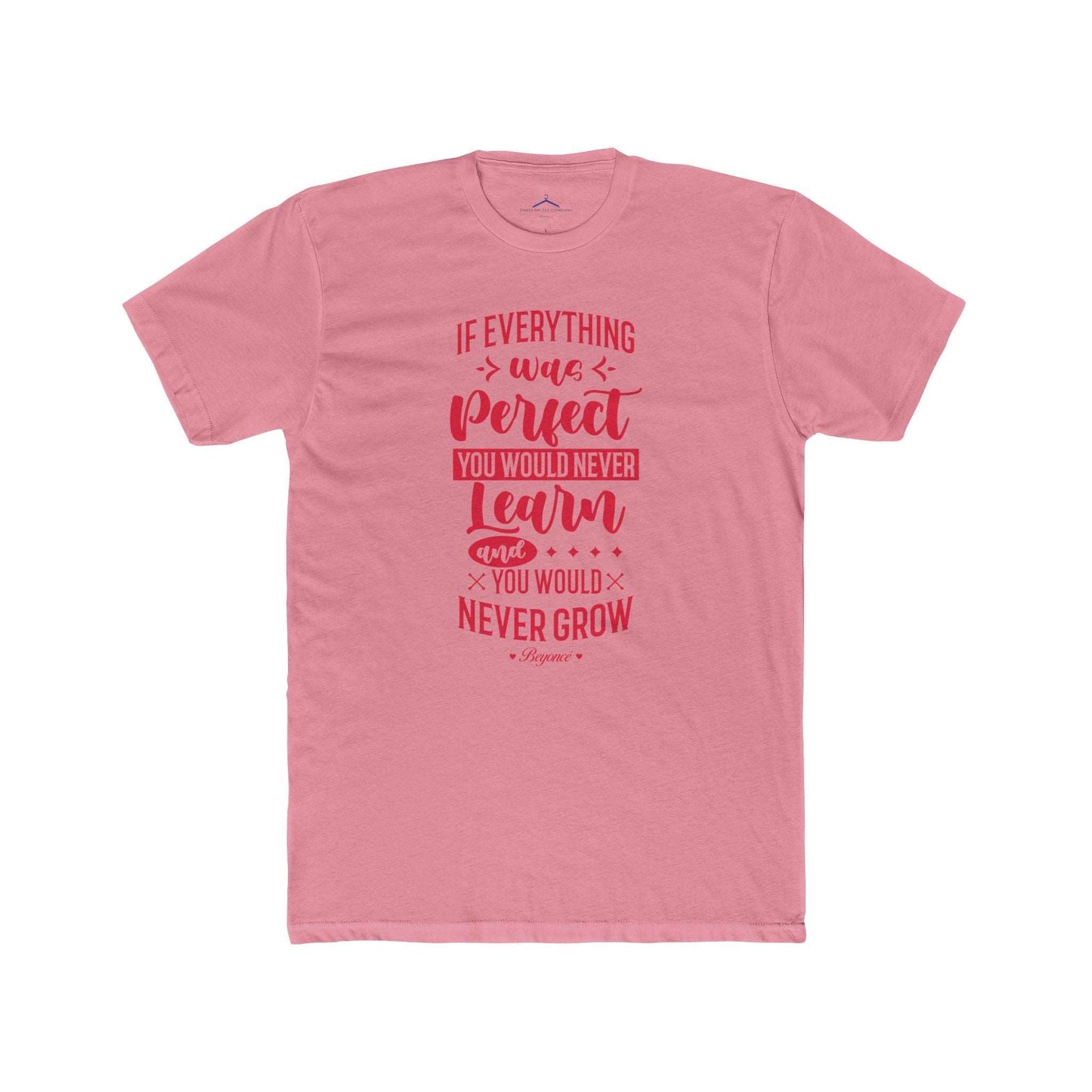 Beyonce Quoted word Tee