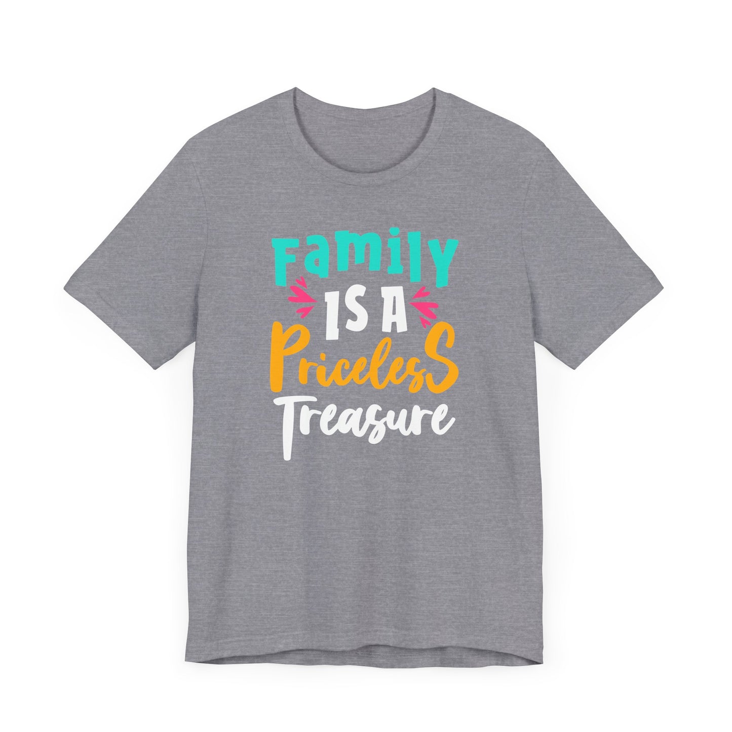 Family is a Priceless Treasure Family Tee