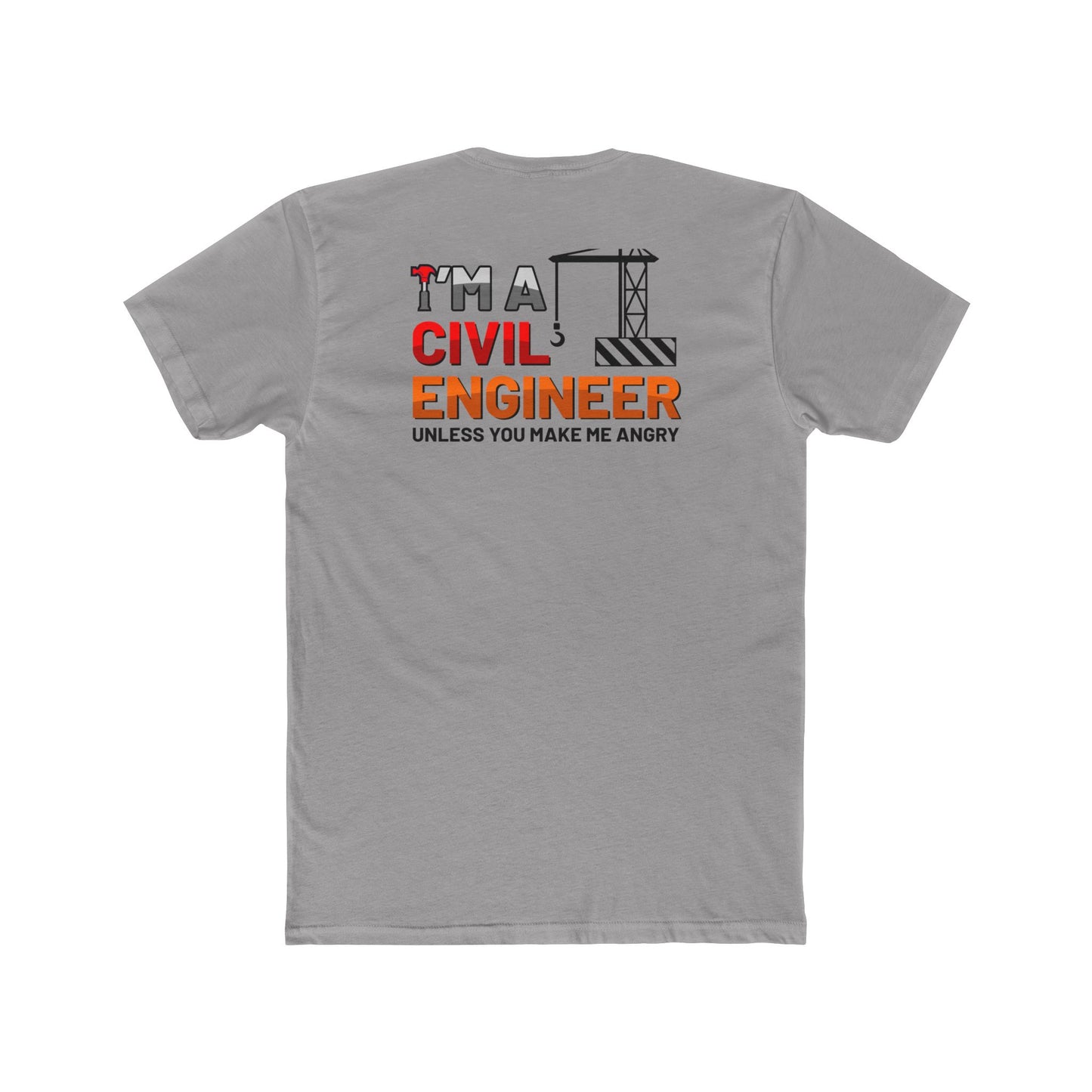 I'm A Civil Engineer Occupation Tee