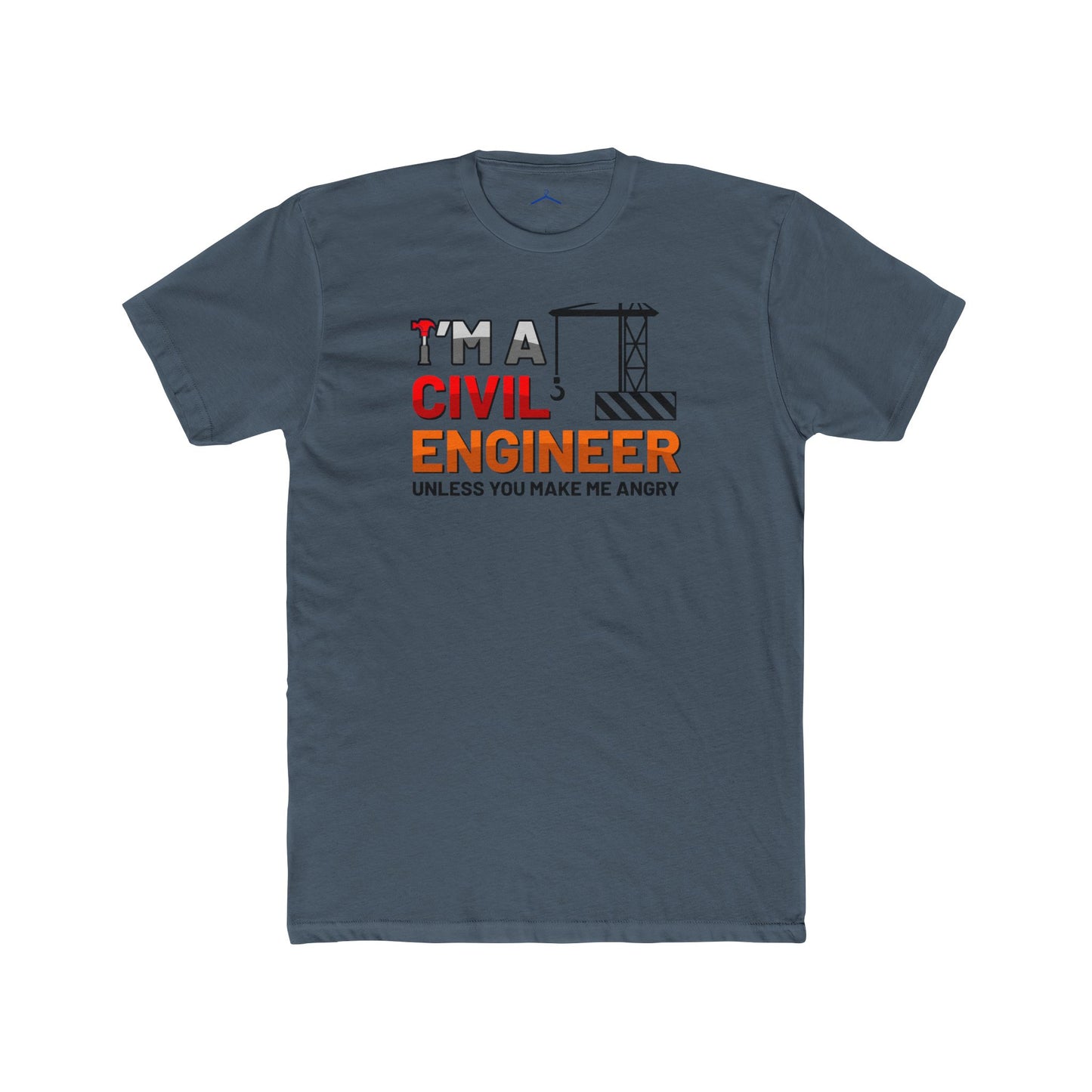 I'm A Civil Engineer Occupation Tee