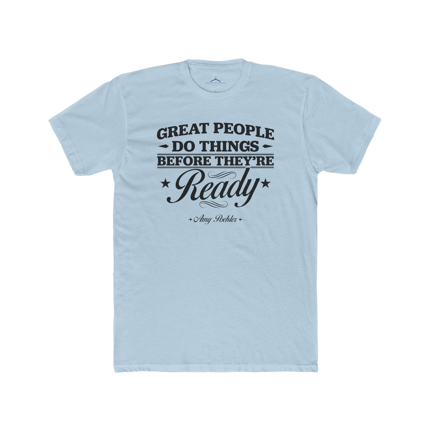 Amy Poehler Quoted Word Tee