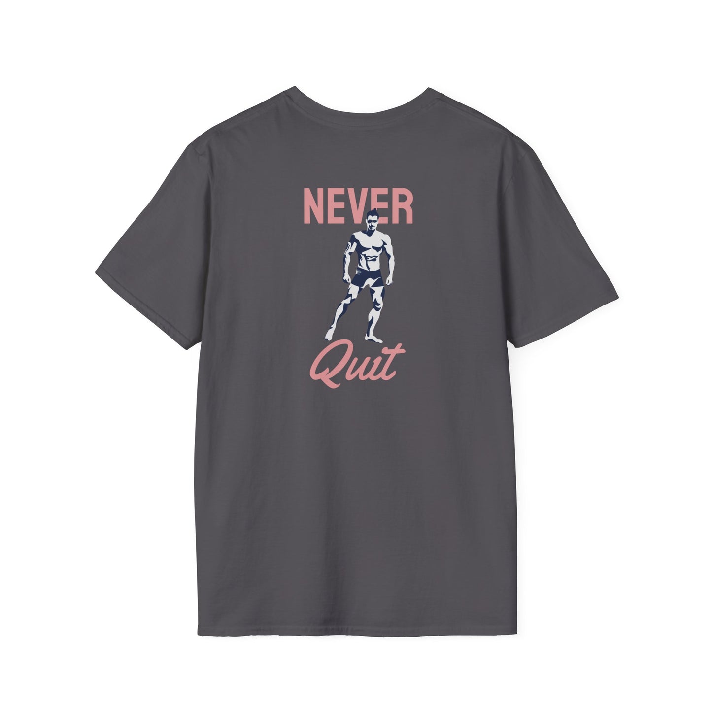 NEVER QUIT Fitness T-Shirt