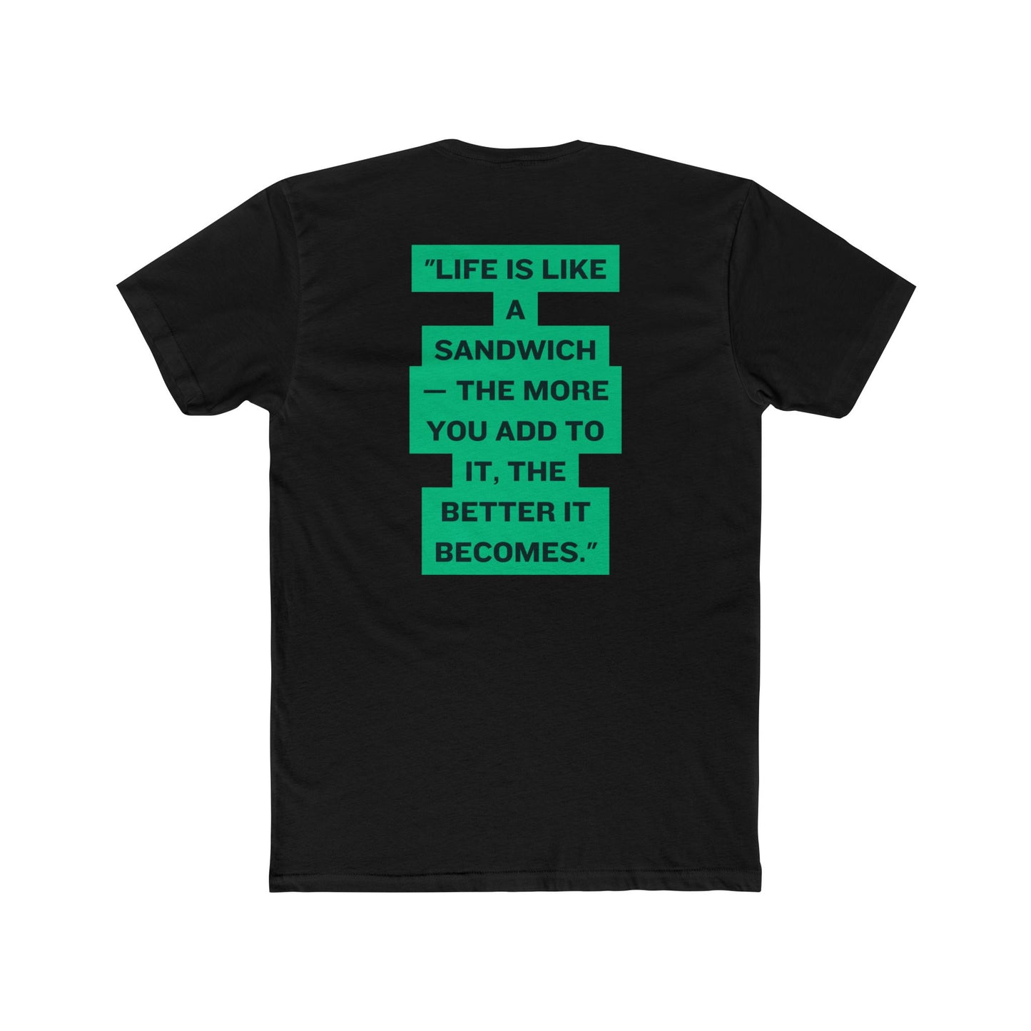 Funny Tees - Life Like A Sandwich