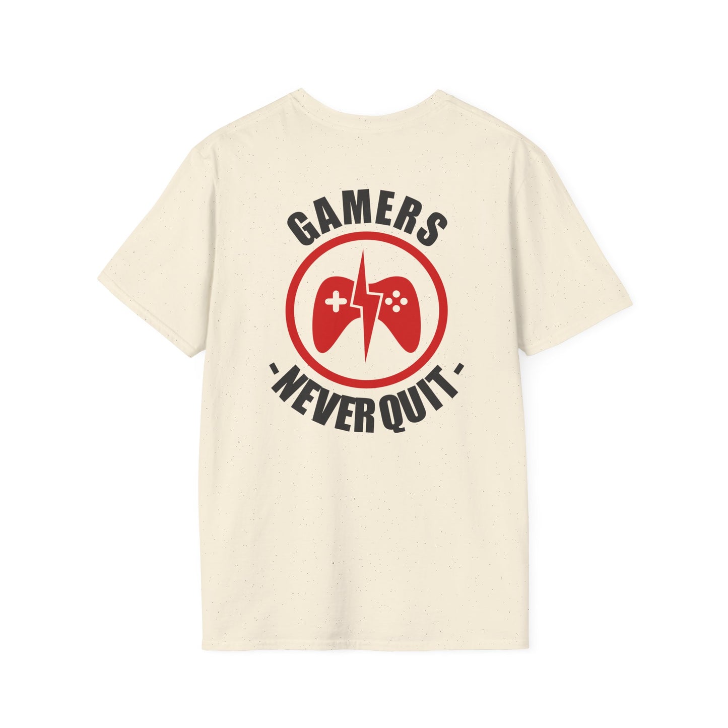 Gamers Never Quit Gamer Tee