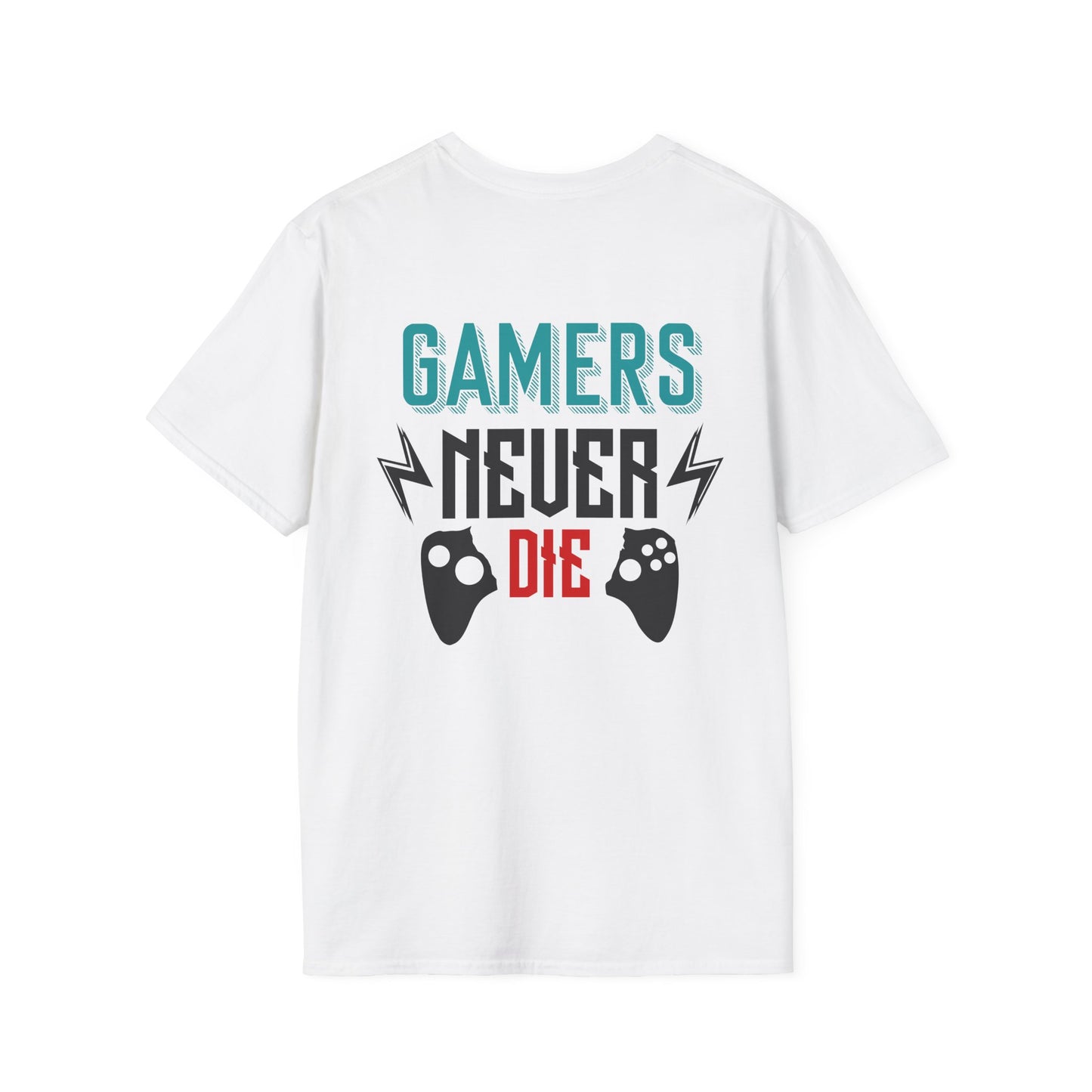 Gamers Never Die Gamer Tee