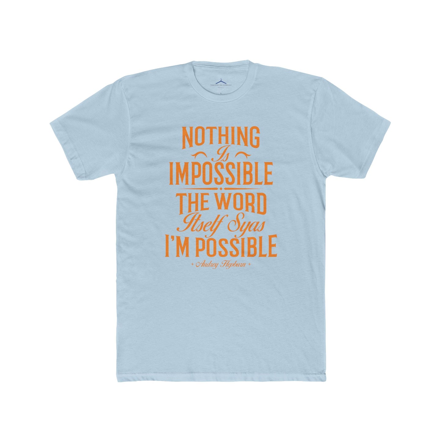 Audrey Hepburn Quoted Word Tee