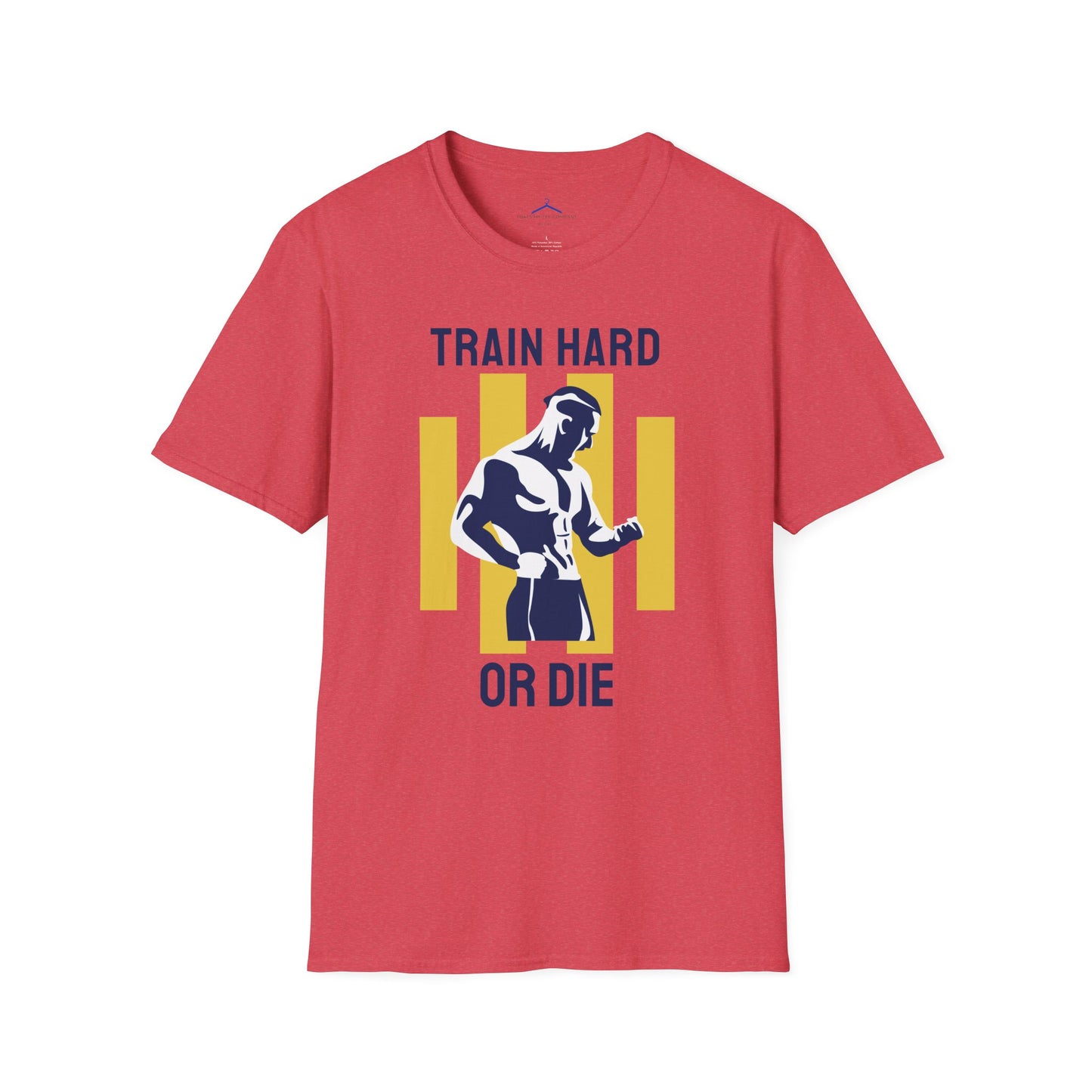 TRAIN HARD OR DIE Fitness T-Shirt