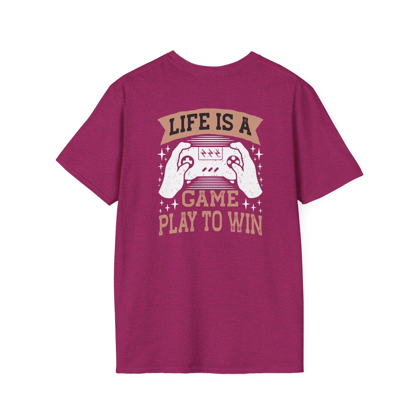 Life is a Game Play to Win Gamer Tee