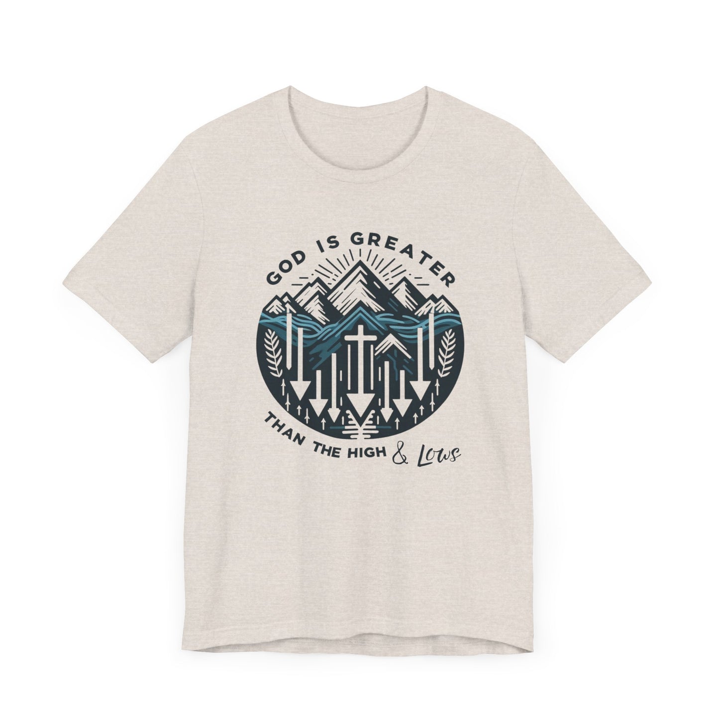 Christian Themed T-Shirt - God Is Greater