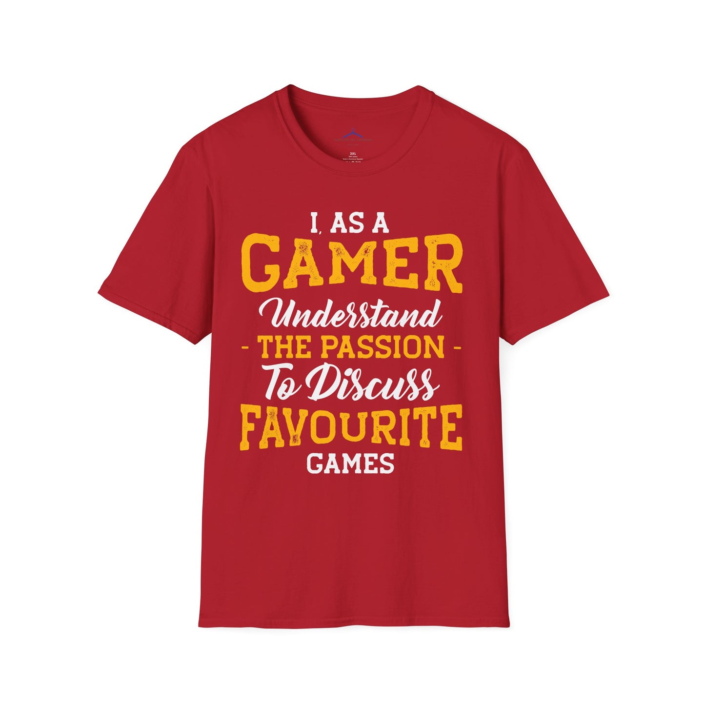 I as a gamer understand Gamer Tee