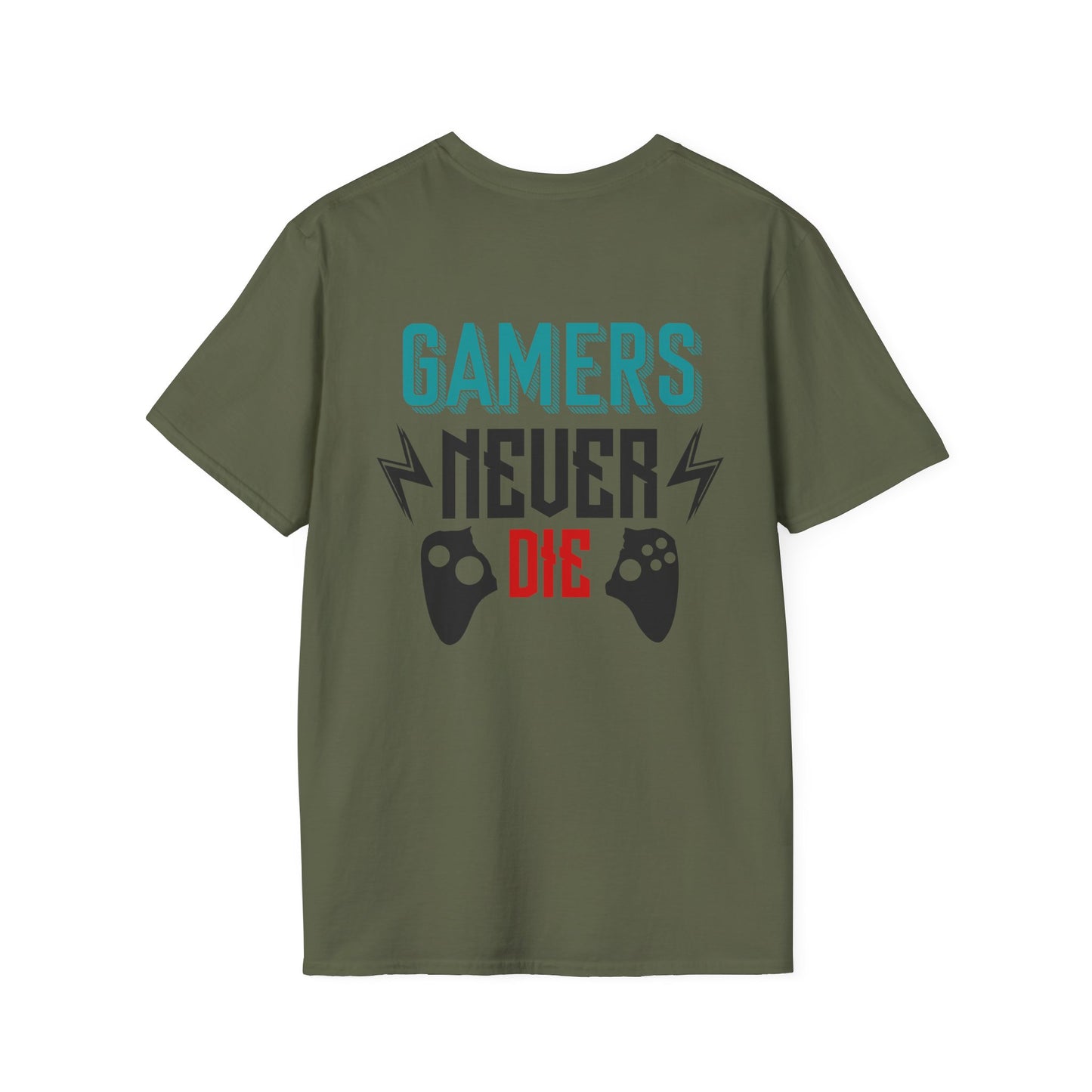 Gamers Never Die Gamer Tee