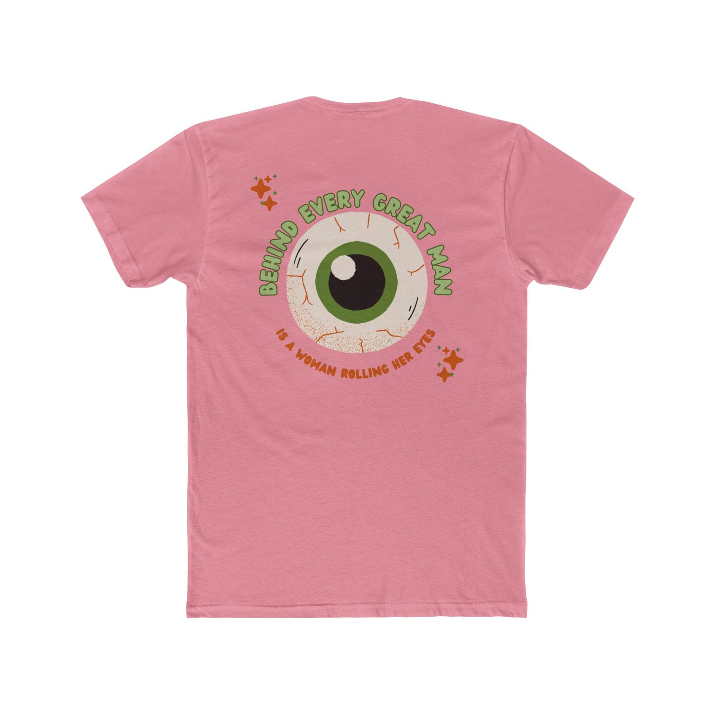 Funny Tees - Behind Every Man