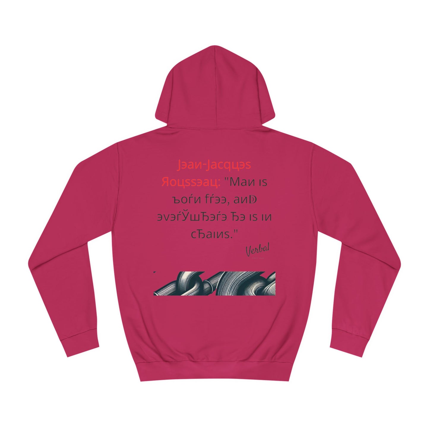 Jean-Jacques Rousseau quote - College Hoodie