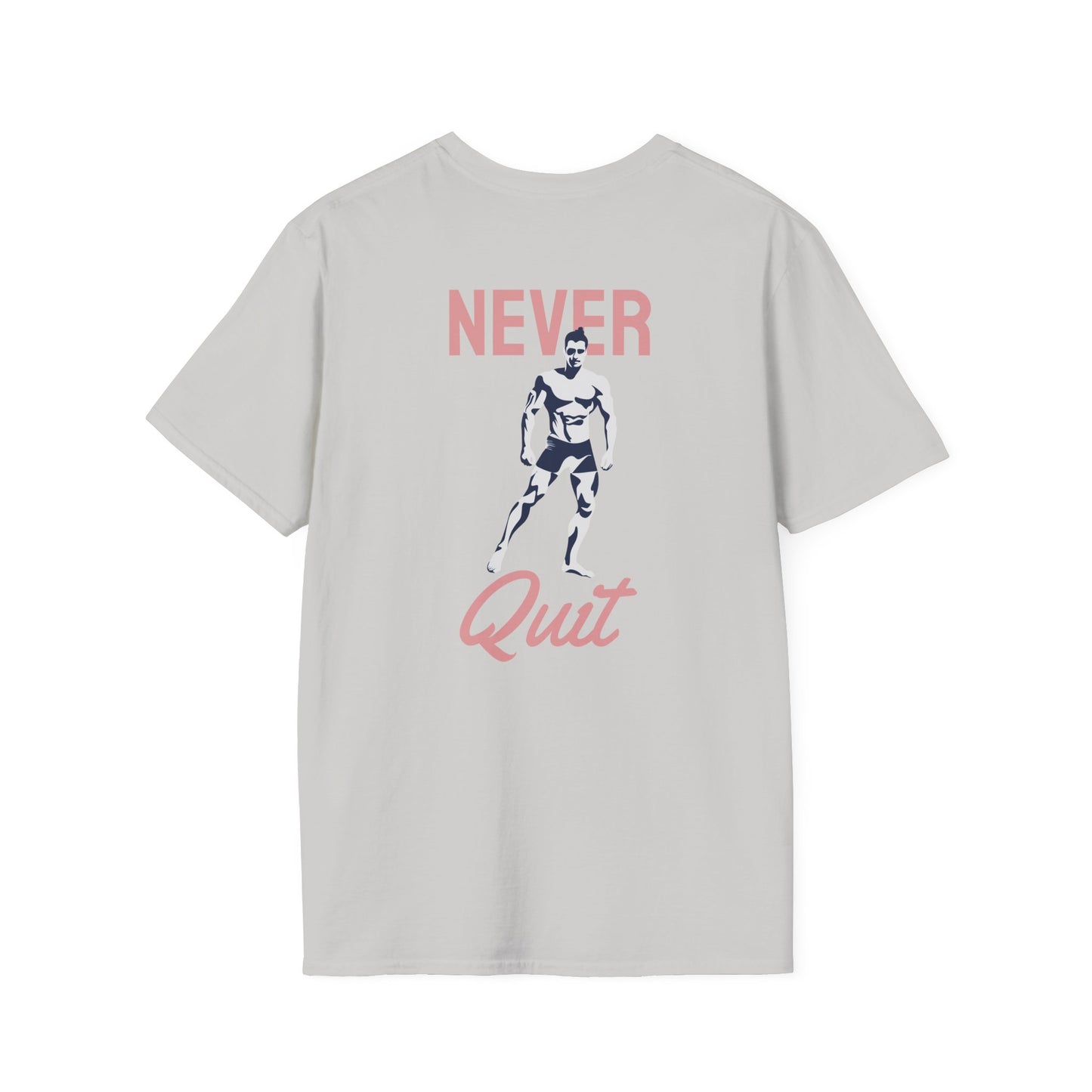 NEVER QUIT Fitness T-Shirt