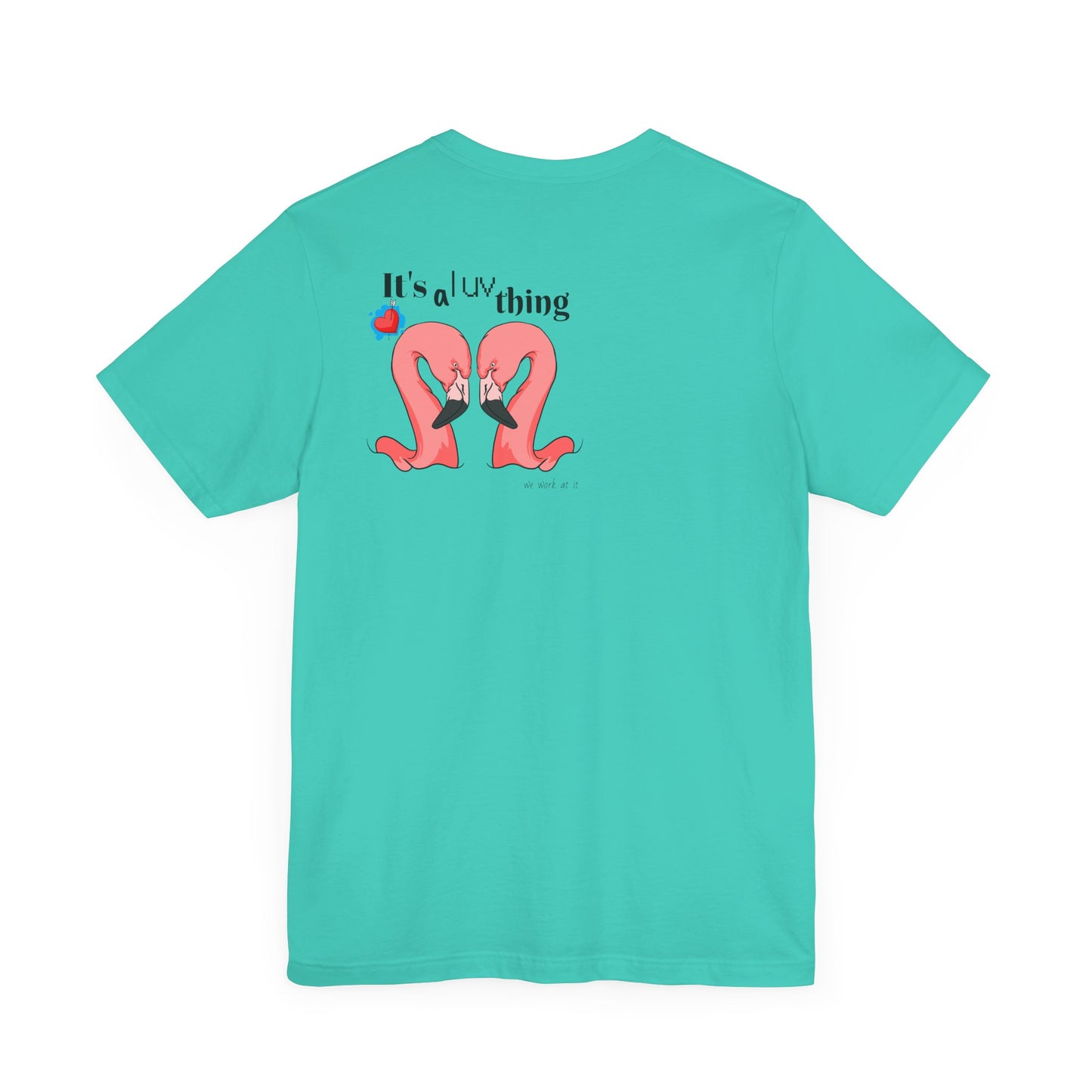 Funny Sarcastic Pets Tee - It's a luv thing