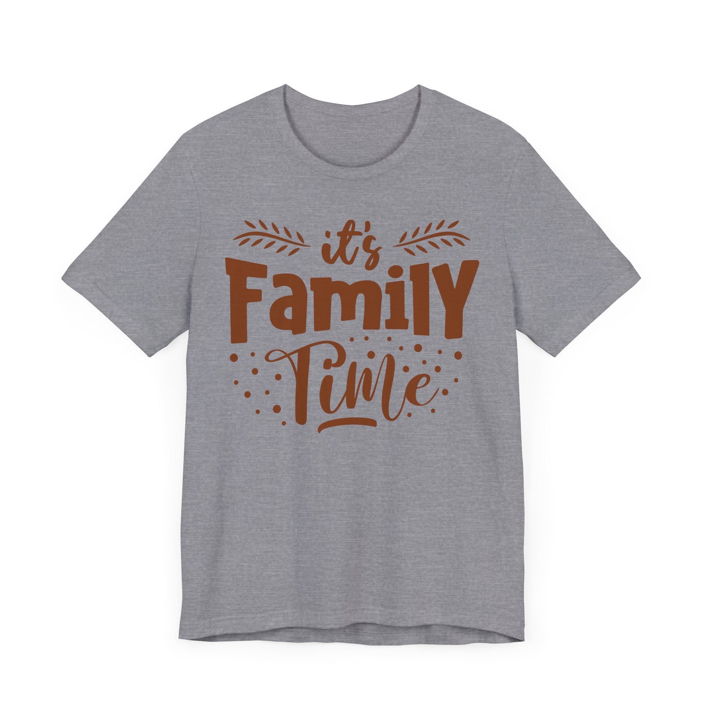 It's Family Time Family Tee