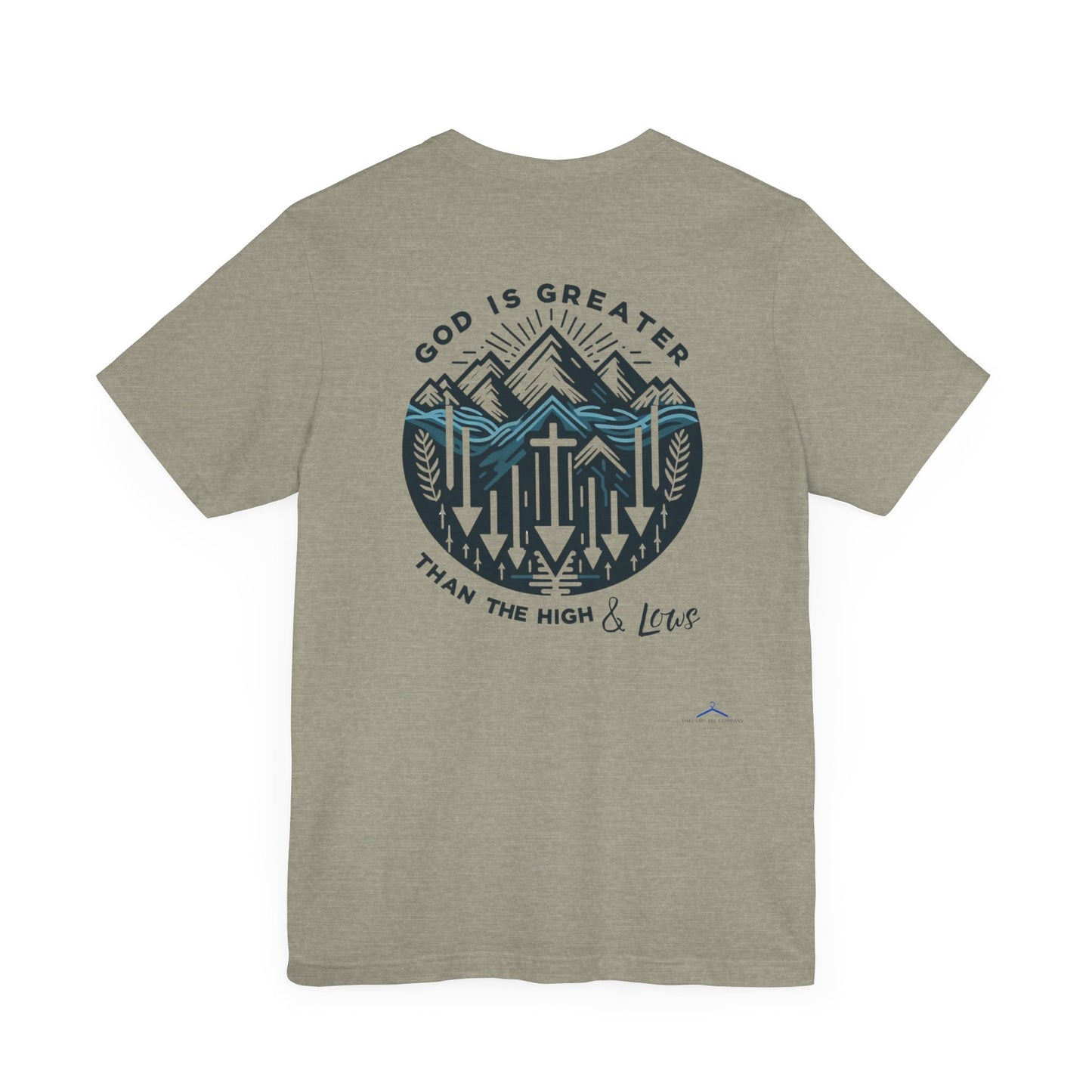 Christian Themed T-Shirt - God Is Greater