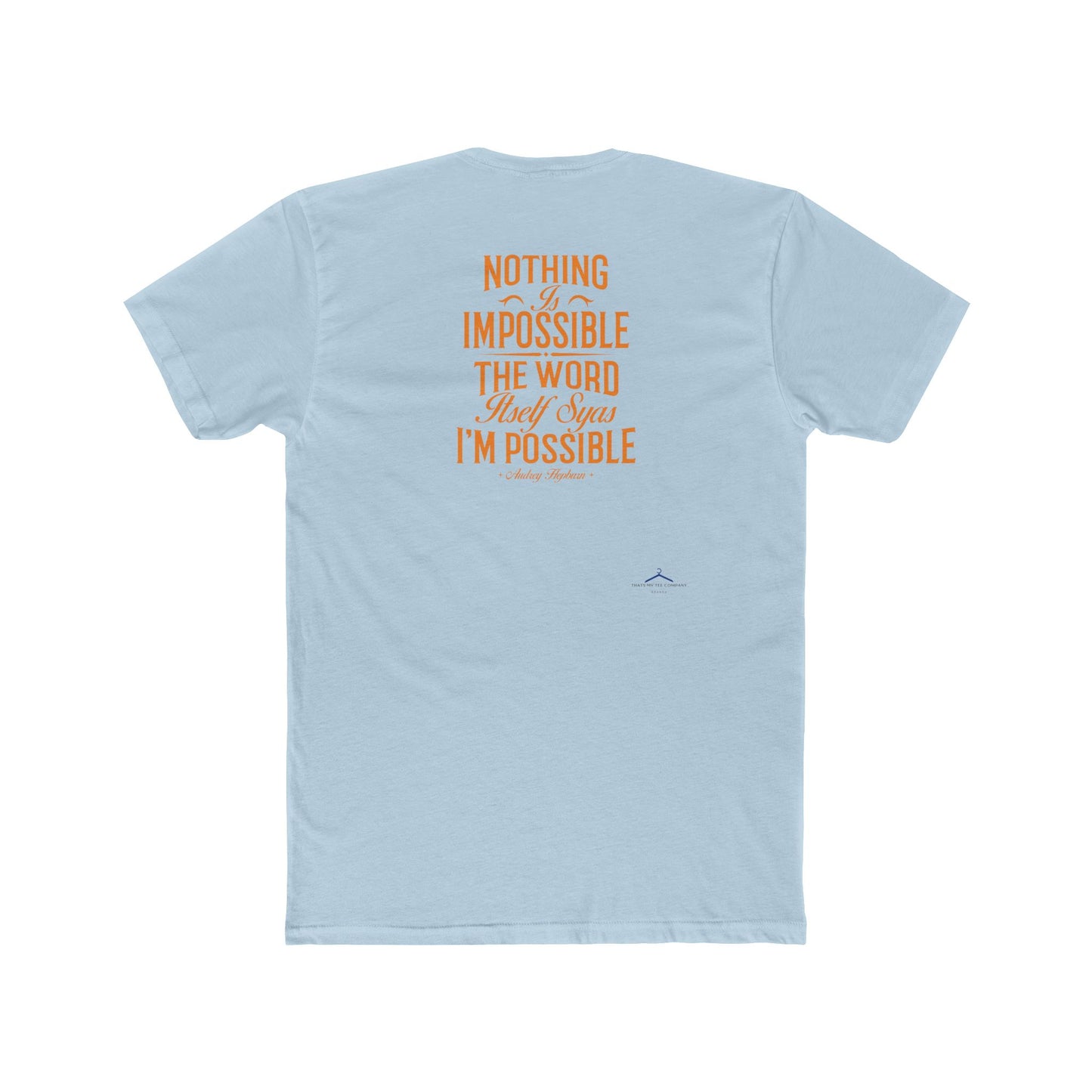 Audrey Hepburn Quoted Word Tee