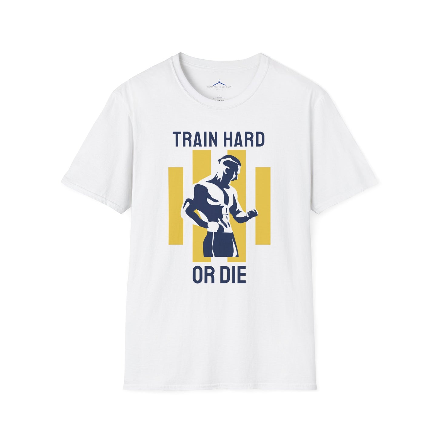 TRAIN HARD OR DIE Fitness T-Shirt