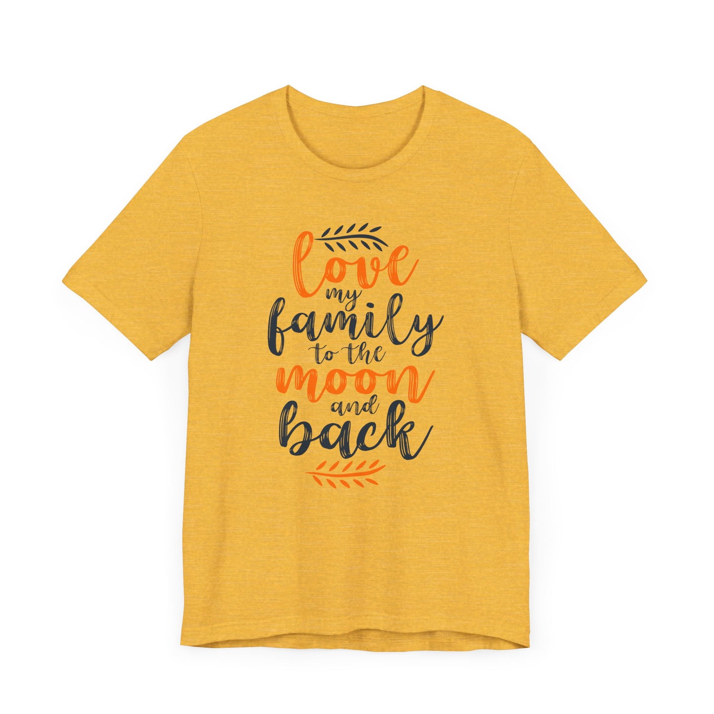Love My Family To The Moon And Back Family Tee