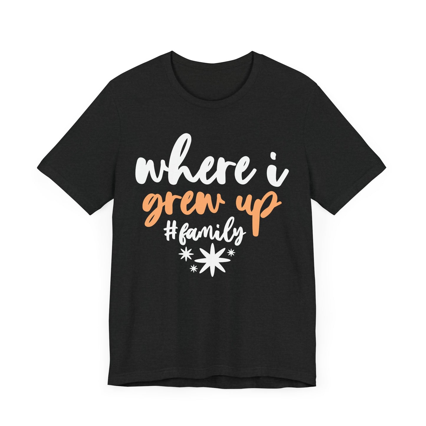 Where I Grew Up Family Tee