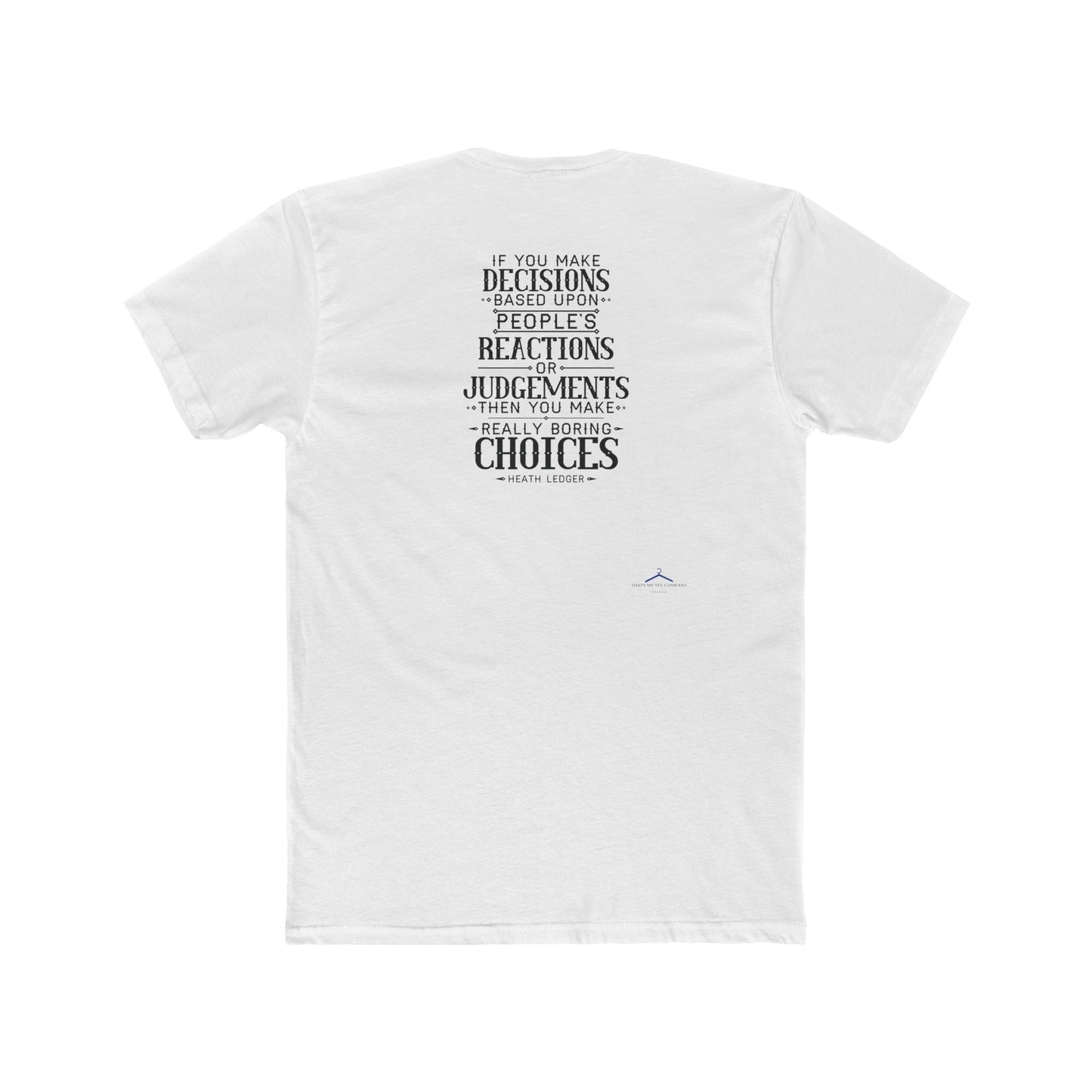 Heath Ledger Quoted Word Tee
