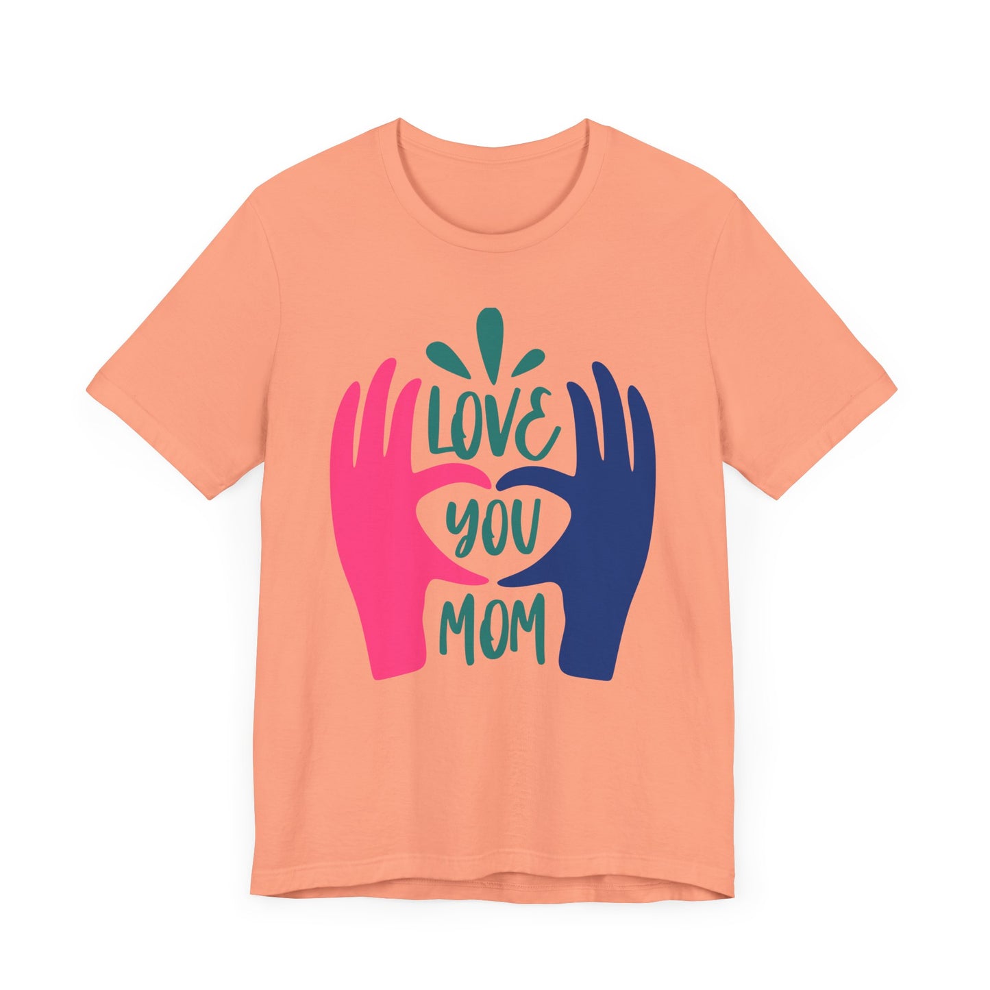 Love You Mom Family Tee