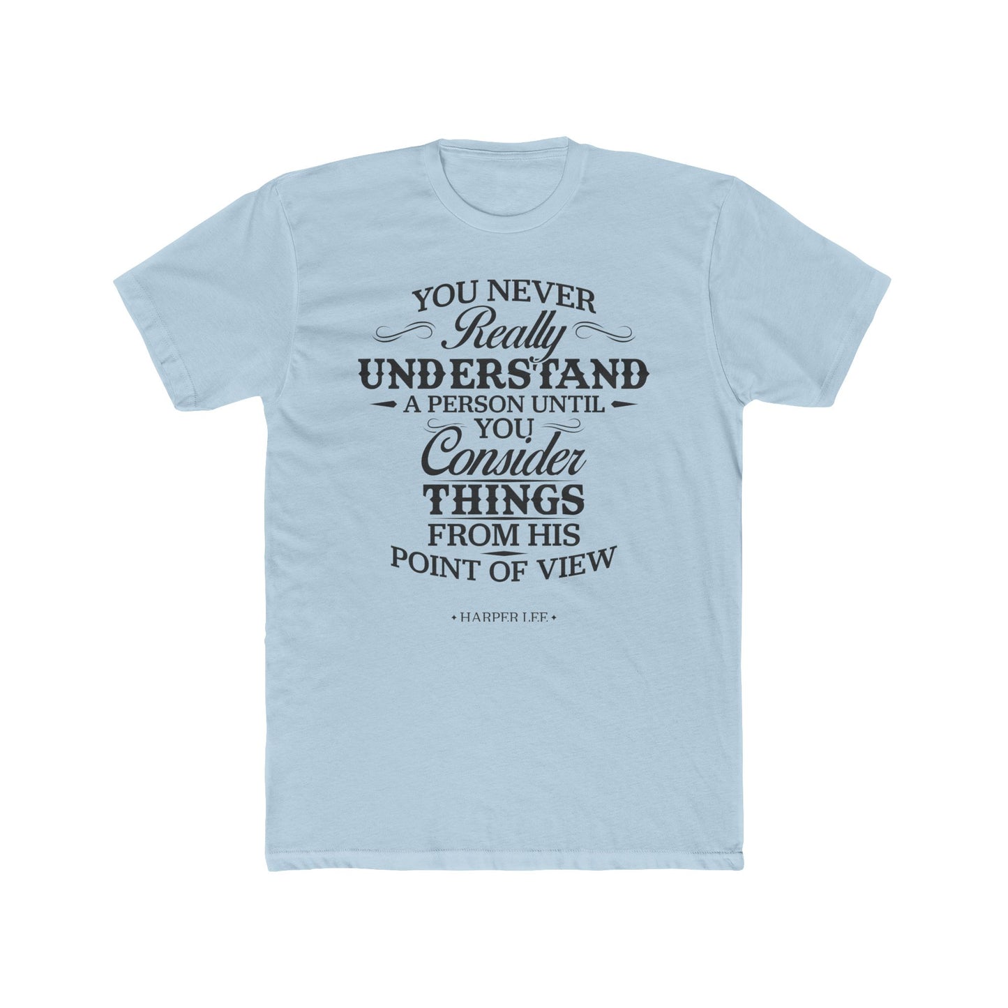 Harper Lee Quoted Word Tee