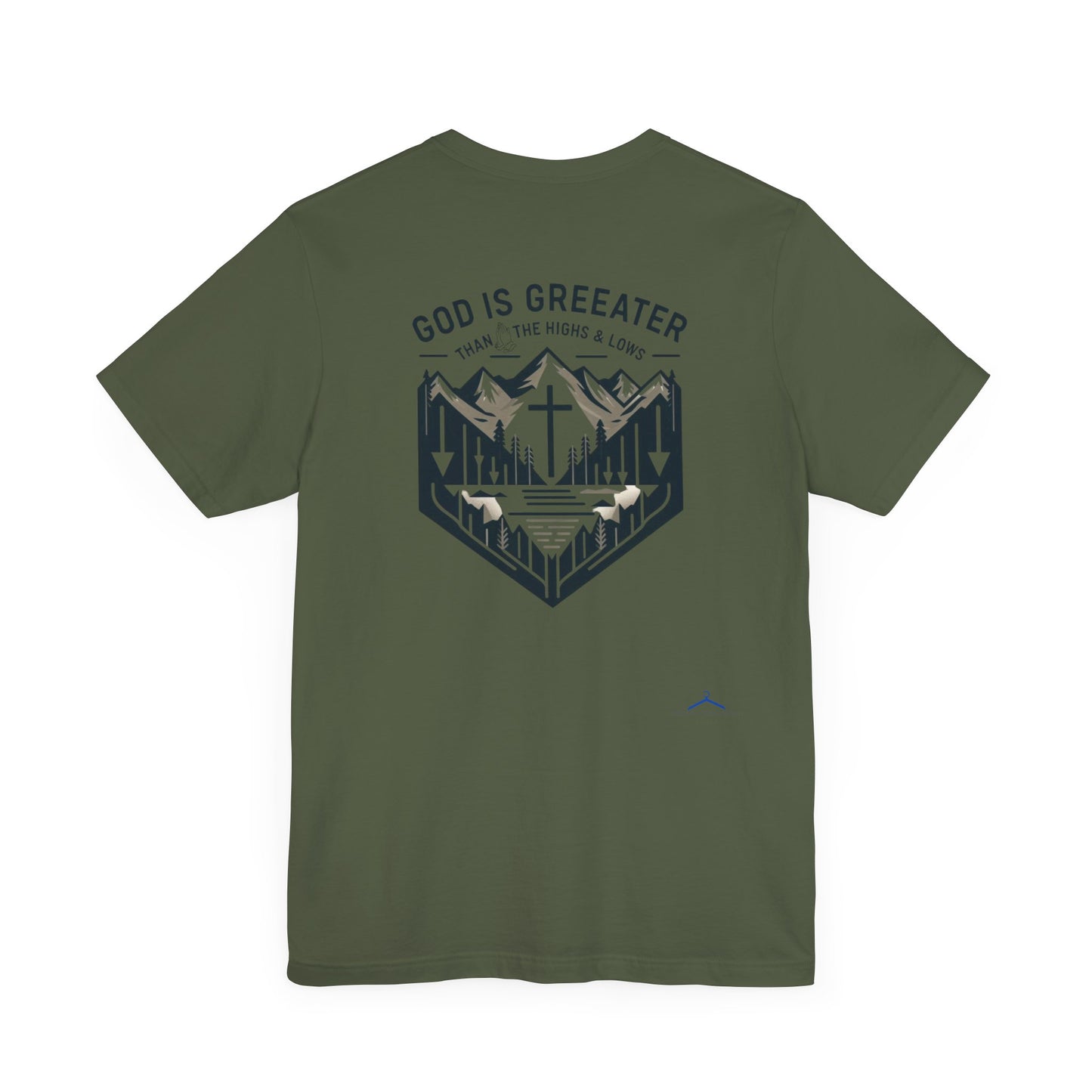 God Is Greater - Christian Themed T-Shirt