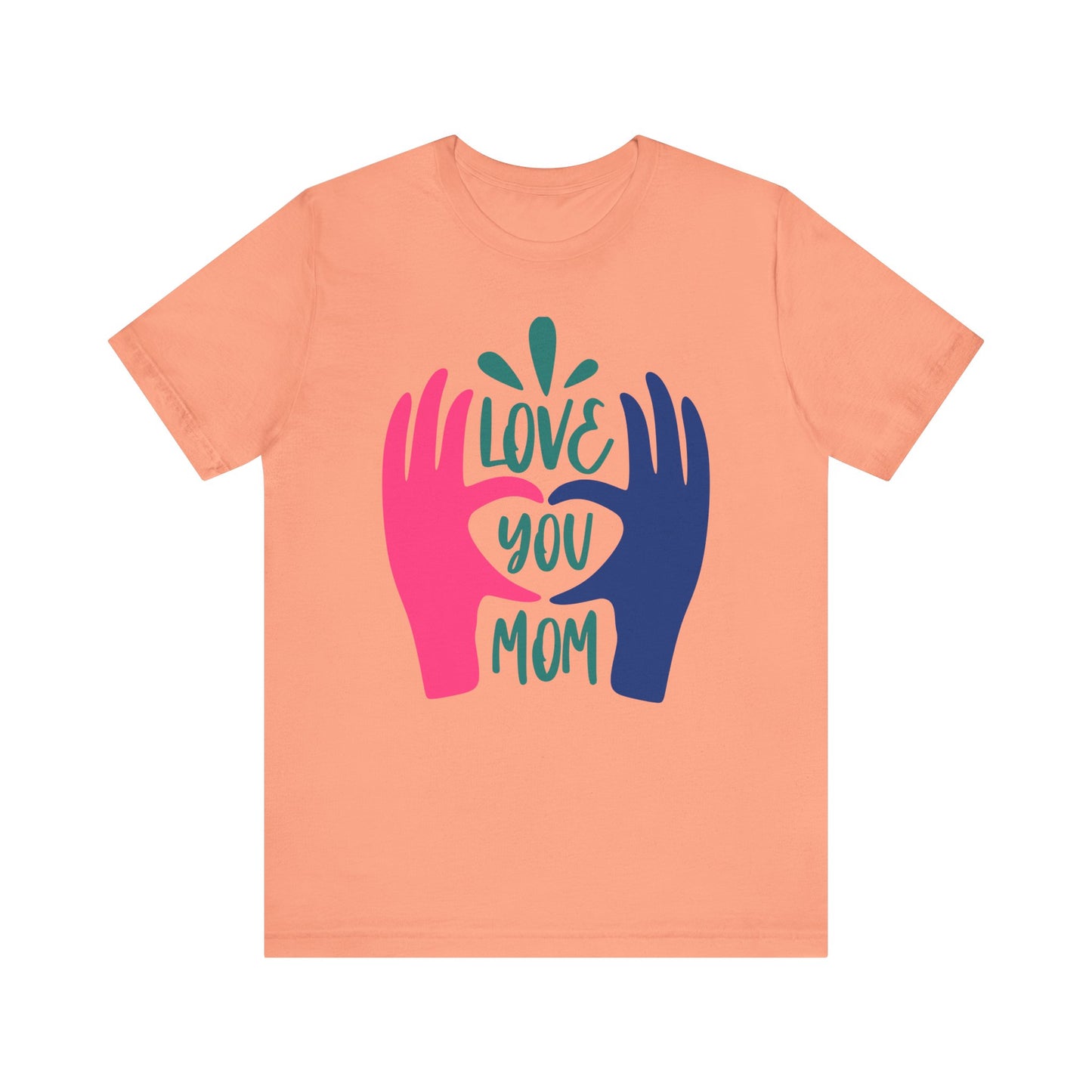 Love You Mom Family Tee