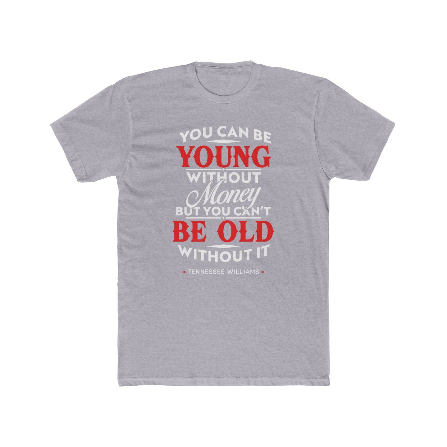 Tennessee Williams Quoted Word Tee