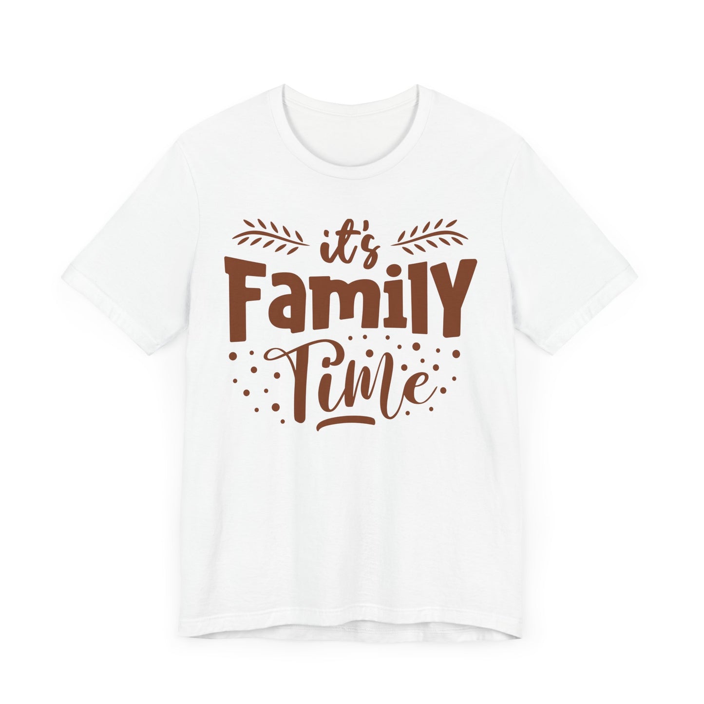 It's Family Time Family Tee