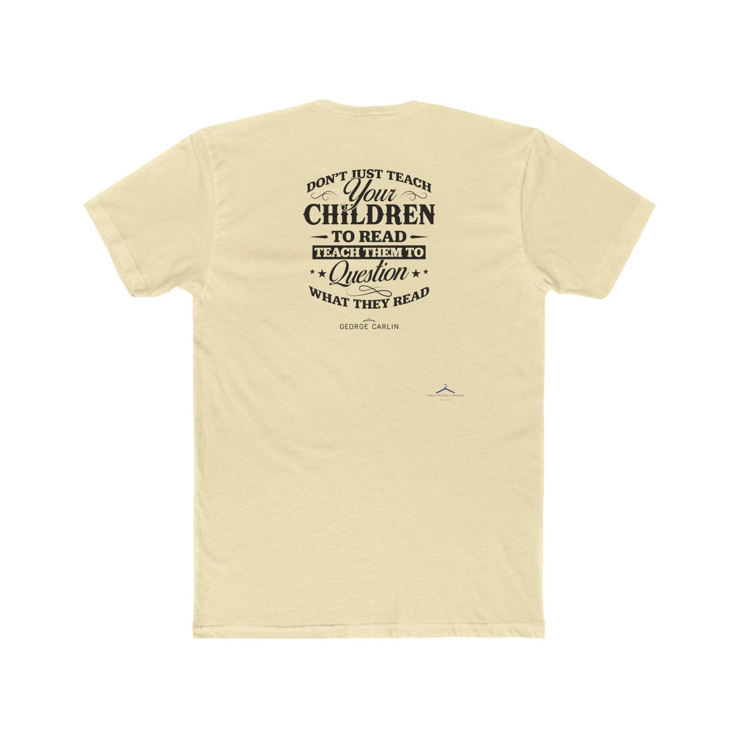 George Carlin Quoted Word Tee