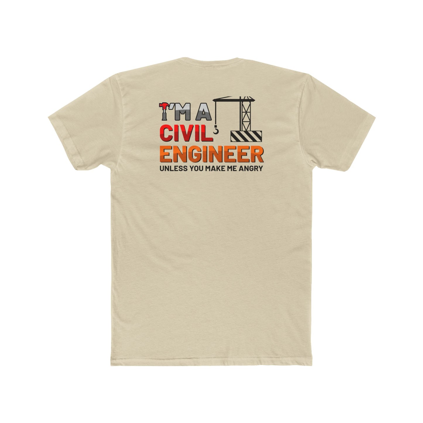 I'm A Civil Engineer Occupation Tee